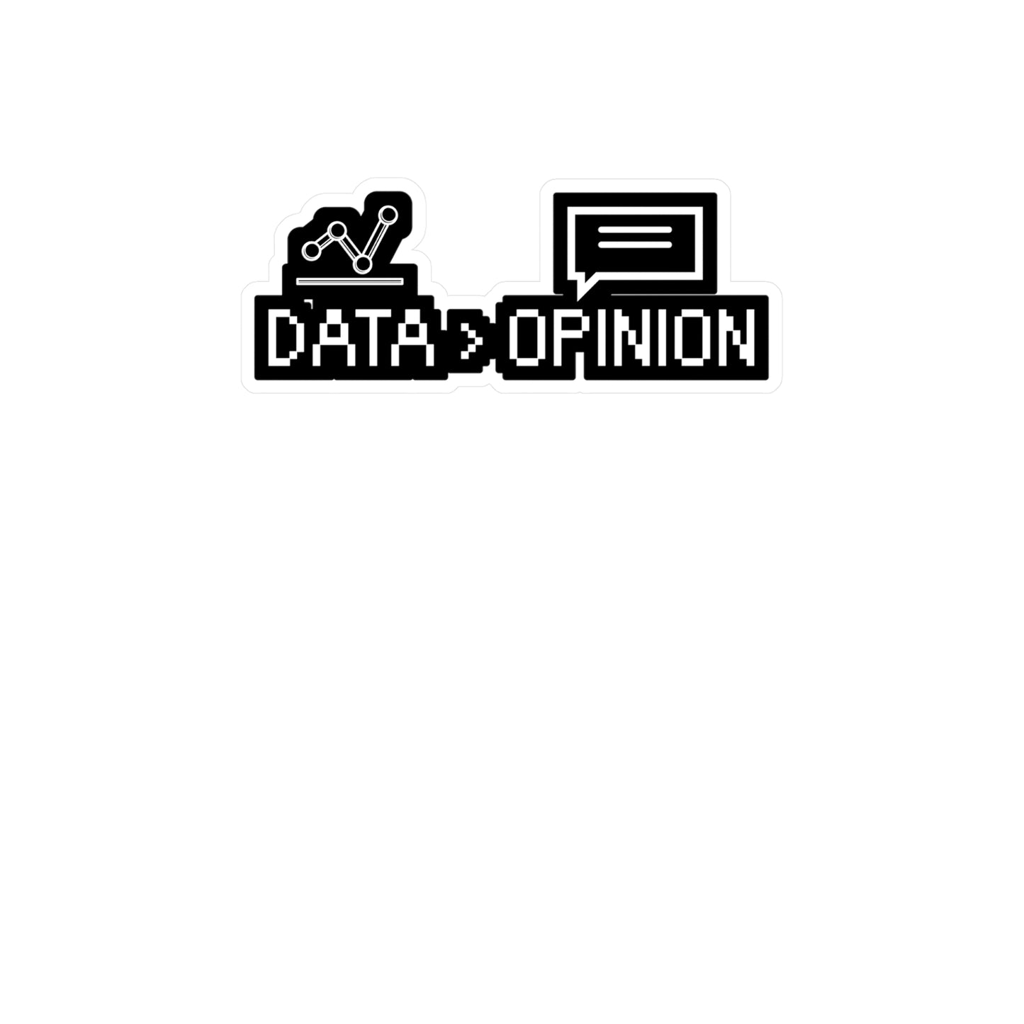 Data Opinion - Software developer Sticker for Wall, Laptop, Window, Truck, Car Software developer Gift Vinyl Computer Decal Sticker