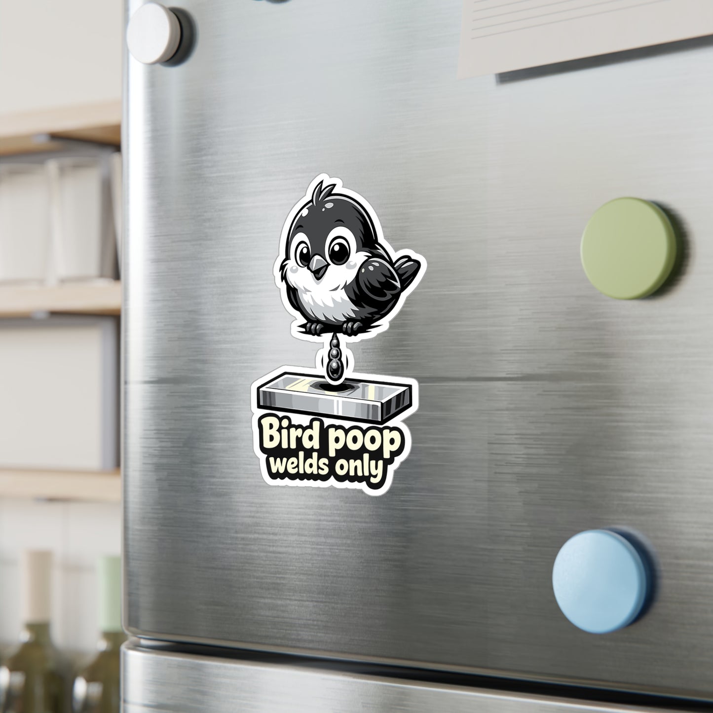 Welder Sticker "Bird poop welds only" Funny Welding Decals for Fabricator, Arc Welding Humor, Waterproof Vinyl for Laptop, Water Bottle