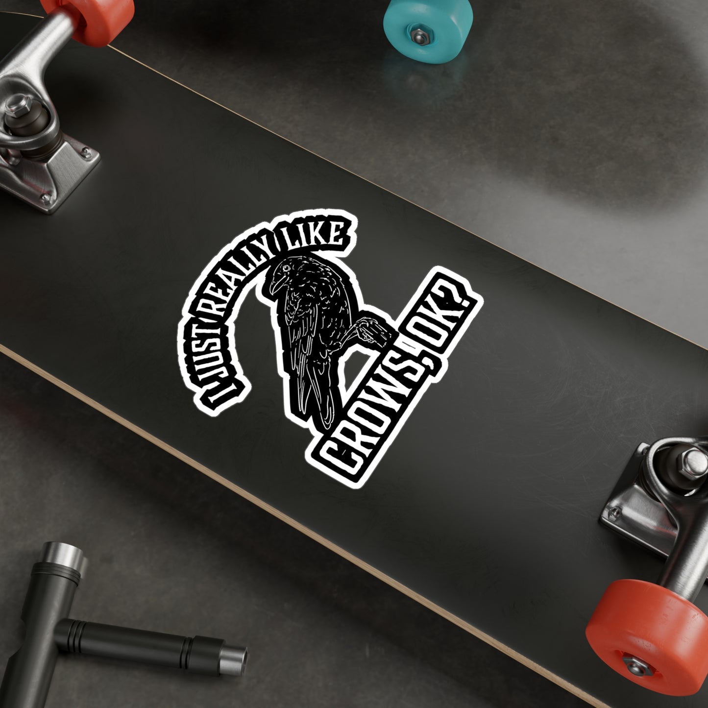 I Just Really Like Crows - Crow Sticker for Car Window Laptop Sticker. Water Bottle Sticker, Vinyl Raven Decal, Hunting Sticker - Crow Gift