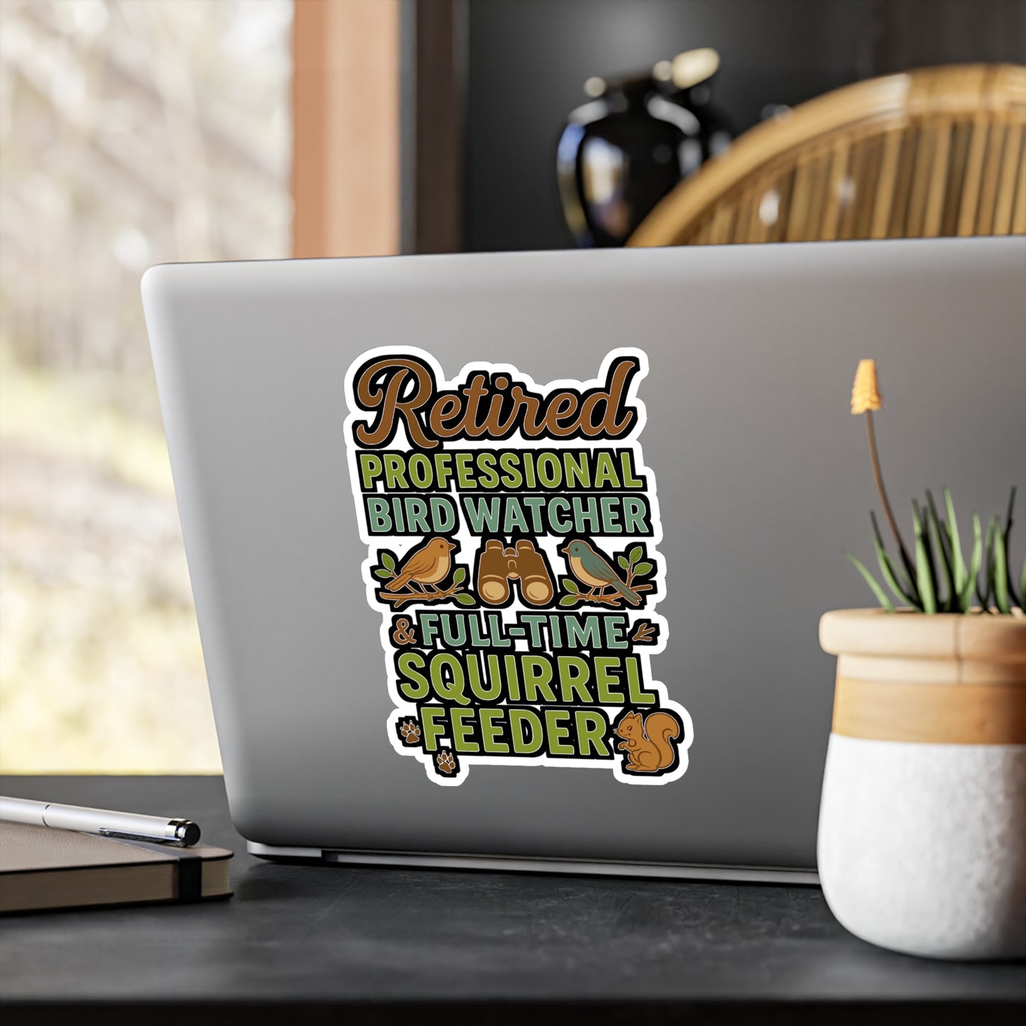 Retired - Professional Bird Watcher And Squirrel Feeder - bird watching Sticker for Laptop, Water Bottle, Perfect Gift for Retirees & Nature Lovers