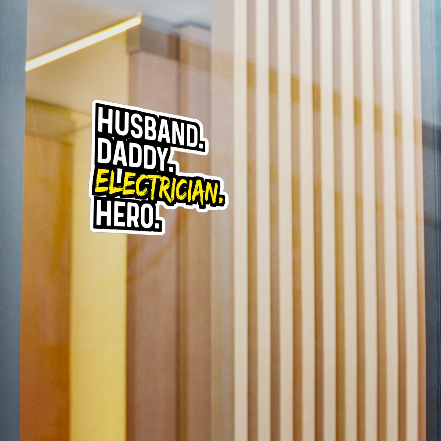 Husband Daddy Electricia Hero - Electrician Sticker for Wall, Laptop, Window, Truck, Car Electrician Gift Vinyl Stripper Decal Sticker