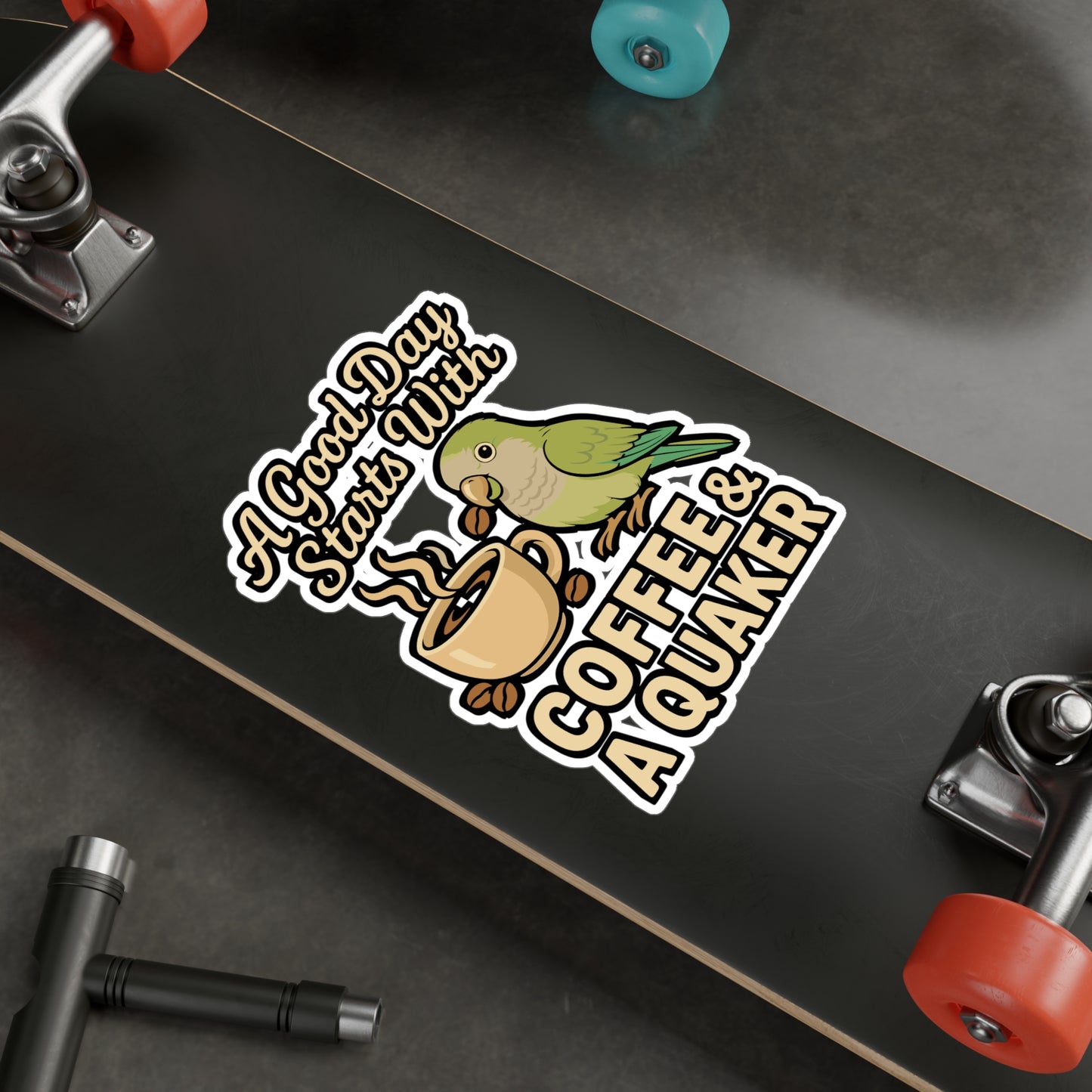 A Good Day Starts With Coffee & A Quaker – Parrot Sticker, Vinyl Decal for Laptop or Water Bottle | Funny Bird Lover Gift