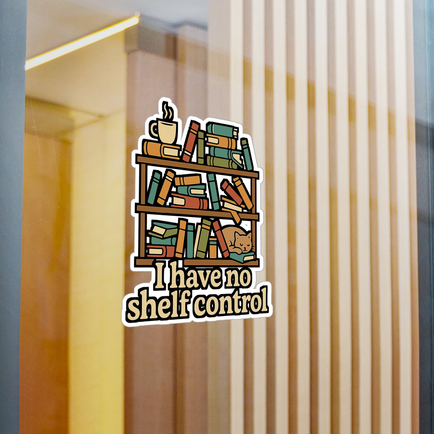 Reading Sticker – "I Have No Shelf Control" Book Lover Decals for Laptop, Water Bottle, Vinyl, Literature & Lit Inspired Gift