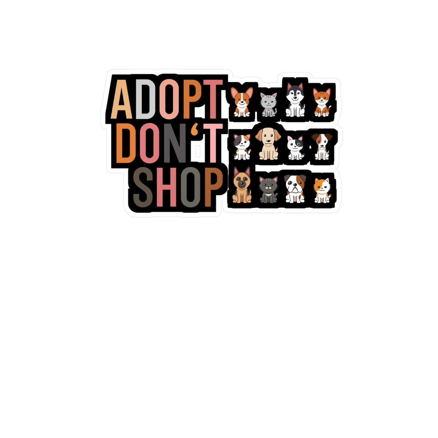 Adopt don‘t Shop - Animal-rescue Sticker for Wall, Laptop, Window, Truck, Car Animal-rescue Gift Vinyl Foster Decal Sticker