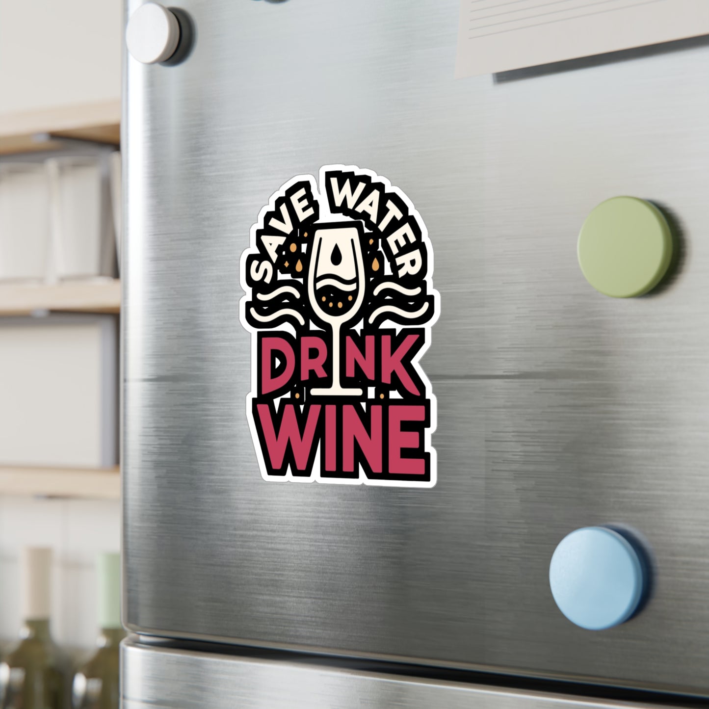 Save water, drink wine - Drinking Sticker for Laptop Sticker. Water Bottle Sticker, Vinyl Wine Decal - Drinking Gift
