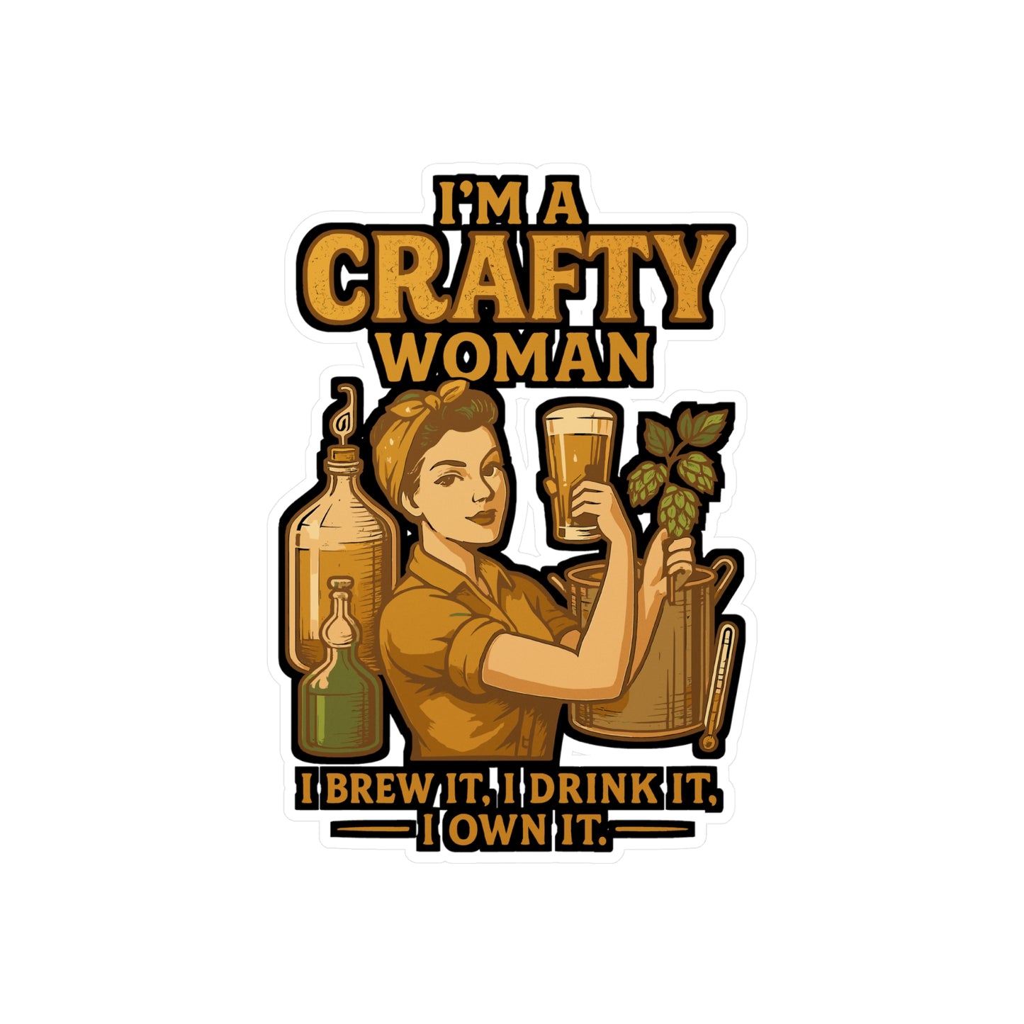 I'm A Crafty Woman - Home Brew Sticker - Waterproof Decal for Laptop, Water Bottle - Gift for Women, Crafters, Brewing Enthusiasts