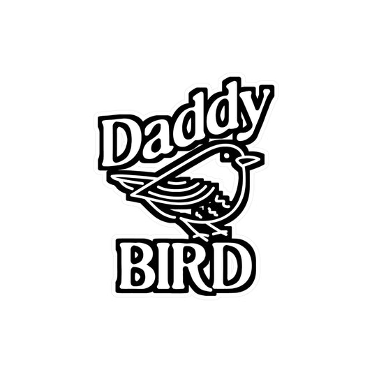 Daddy Bird - Birdwatcher Sticker for Laptop Sticker. Water Bottle Sticker, Vinyl Binocular Decal - Birdwatcher Gift