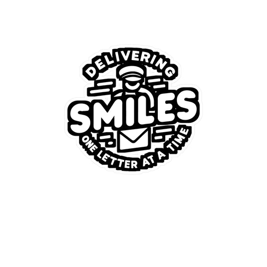 Delivering smiles, one letter at a time - Postal worker Sticker for Laptop Sticker. Water Bottle Sticker, Vinyl Funny postal worker Decal - Postal worker Gift