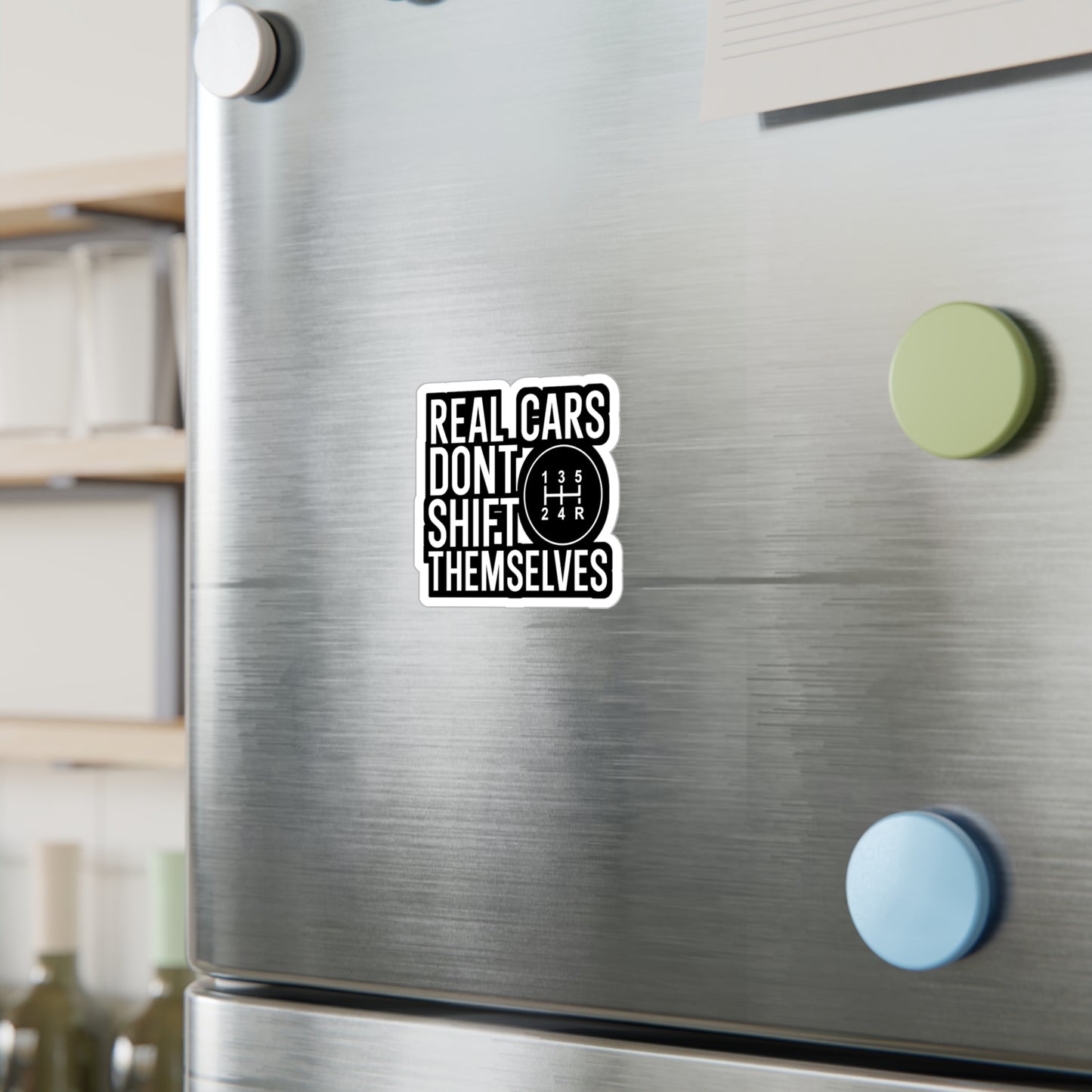 Real cars dont shift themselves - Mechanic Sticker for Wall, Laptop, Window, Truck, Car Mechanic Gift Vinyl Mechanic tool set Decal Sticker