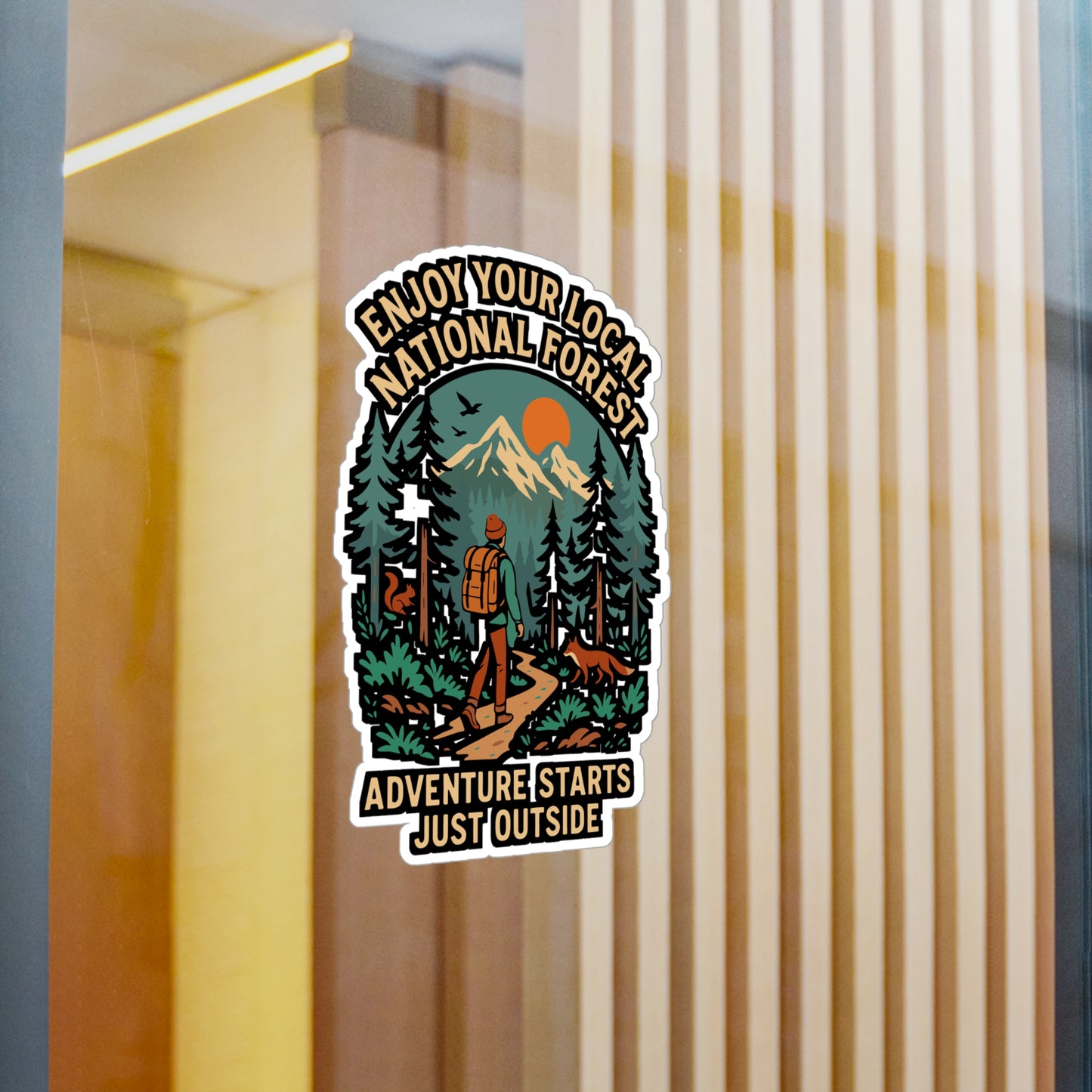 Enjoy Your Local National Forest - Hiking Sticker for Water Bottle, Laptop - Outdoor Adventure Gift for Hikers, Nature Lovers