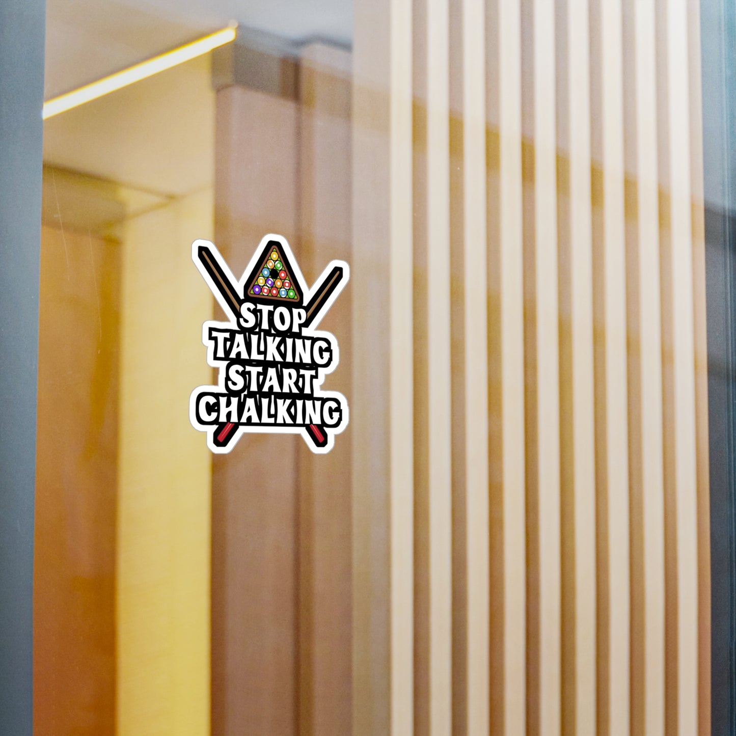 Stop Talking Start Chalking - Billiards Sticker for Laptop Sticker. Water Bottle Sticker, Vinyl Pool Decal - Billiards Gift
