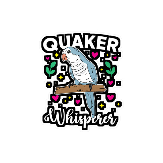 Quaker Whisperer - Parrots Sticker for Car Window Laptop Sticker. Water Bottle Sticker, Vinyl Quaker Decal, Exotic Sticker - Parrots Gift