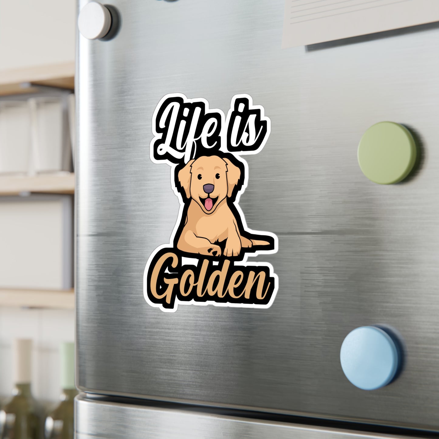 Life is golden - Golden retriever Sticker for Wall, Laptop, Window, Truck, Car Golden retriever Gift Vinyl Goldens Decal Sticker