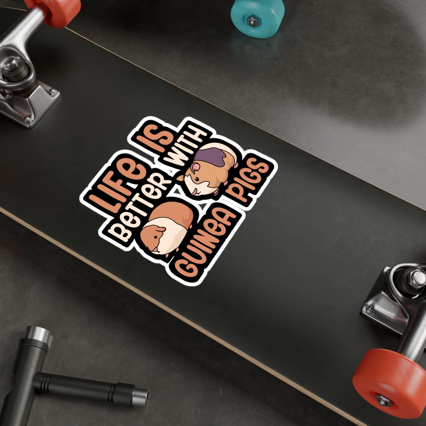 Life is better with guinea pigs - Guinea pig Sticker for Wall, Laptop, Window, Truck, Car Guinea pig Gift Vinyl Guinea pig dad Decal Sticker