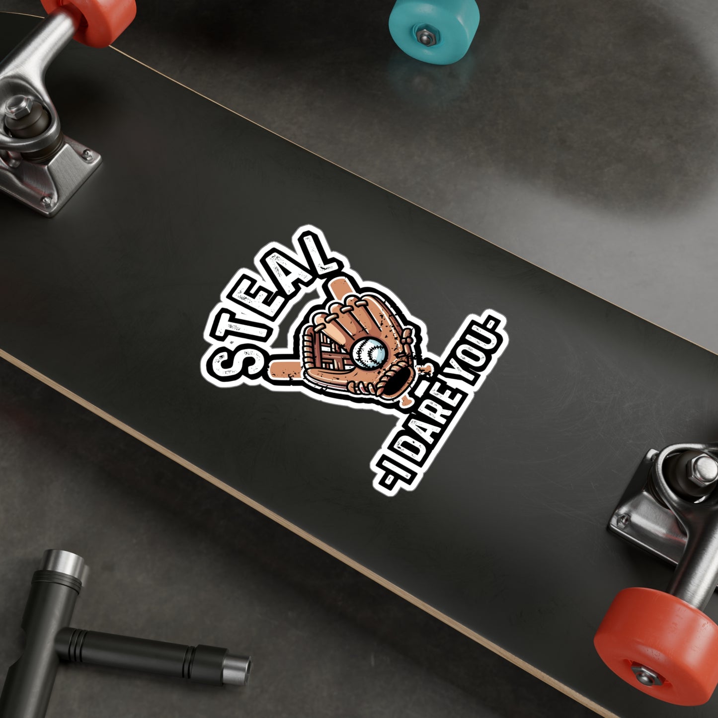 Steal I Dare You – Baseball Vinyl Sticker for Car, Laptop, or Water Bottle | Softball Decal, Sports Gift for Game Lovers
