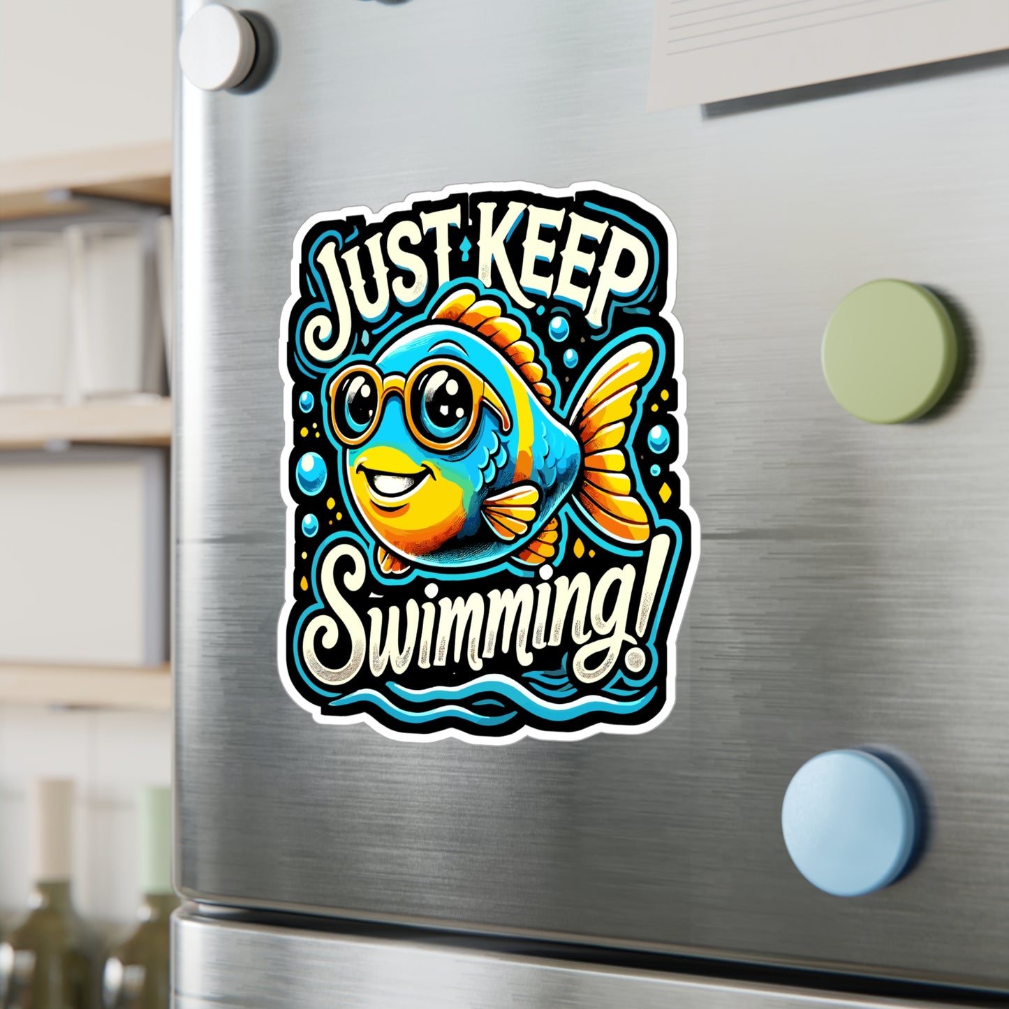Just Keep Swimming - Motivational Sticker for Laptop Sticker. Water Bottle Sticker, Vinyl Positive Decal - Motivational Gift