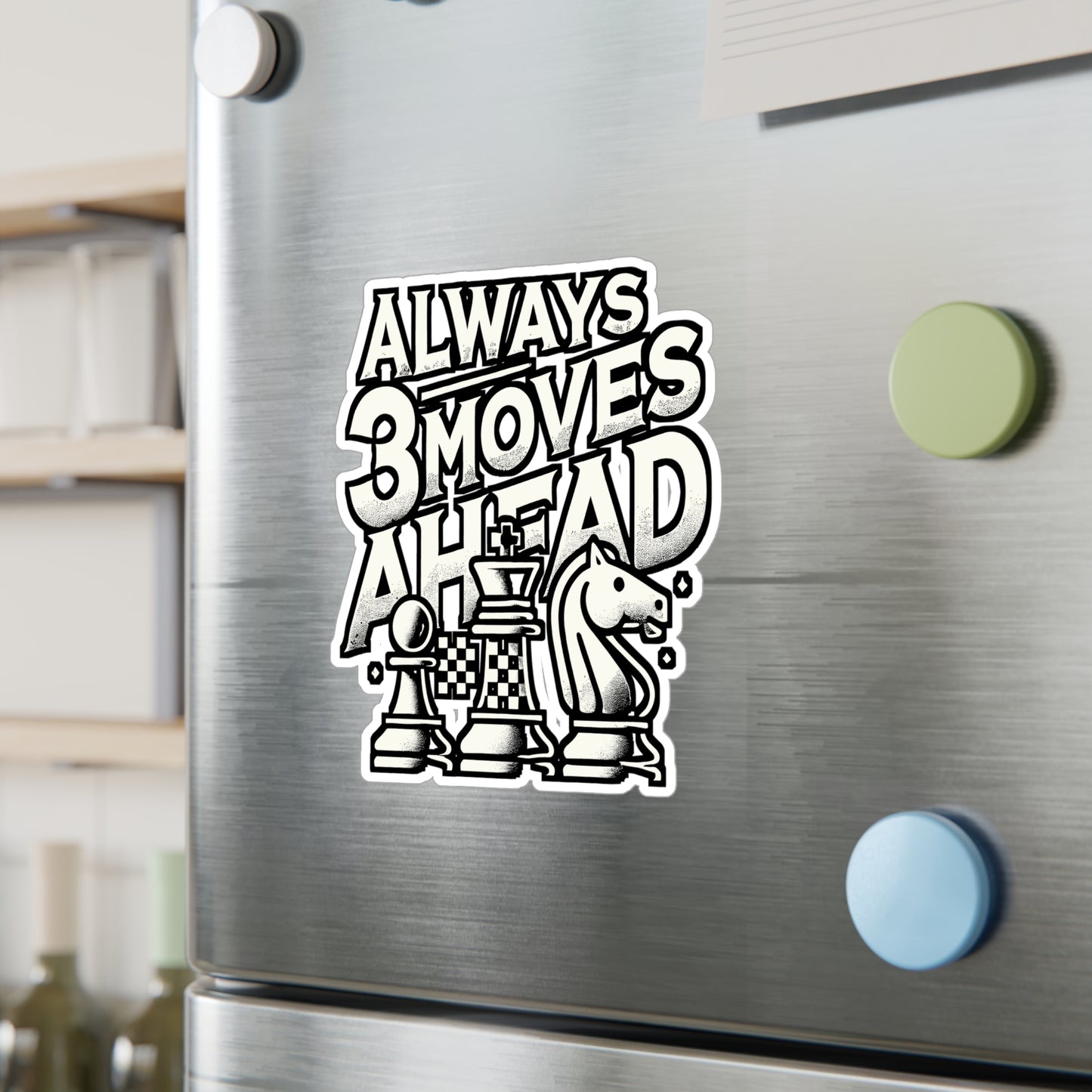 Always 3 Moves Ahead – Chess Vinyl Decal for Car, Laptop, or Water Bottle | Checkmate Gift for Chess Lovers