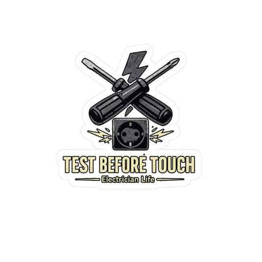 Electrician Sticker Test Before Touch Safety Decals for Cable Wire Stripper Tools, Waterproof Vinyl for Toolbox Laptop