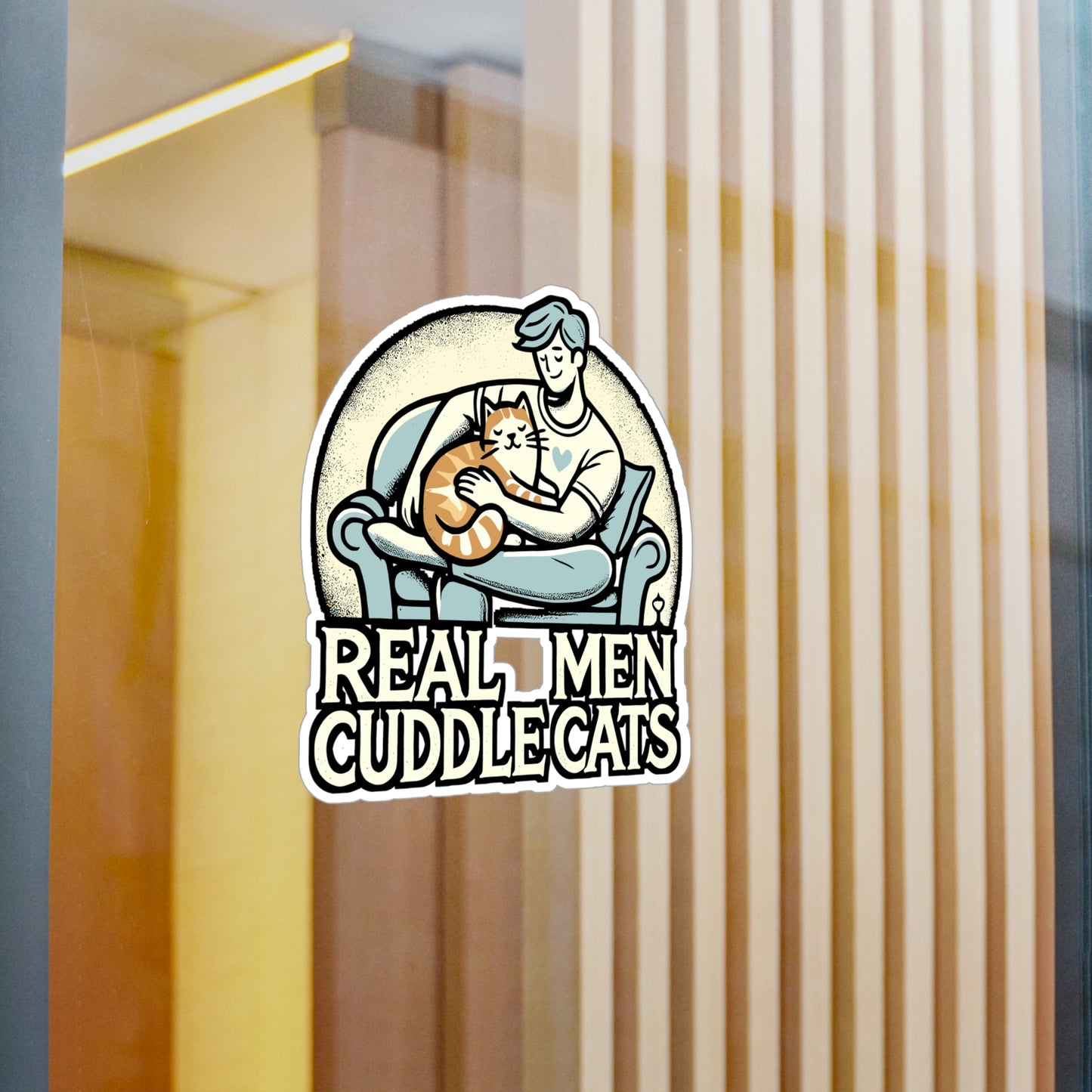 Real Men Cuddle Cats – Funny Cat Sticker for Car, Laptop or Water Bottle | Vinyl Decal Gift for Cat Dads