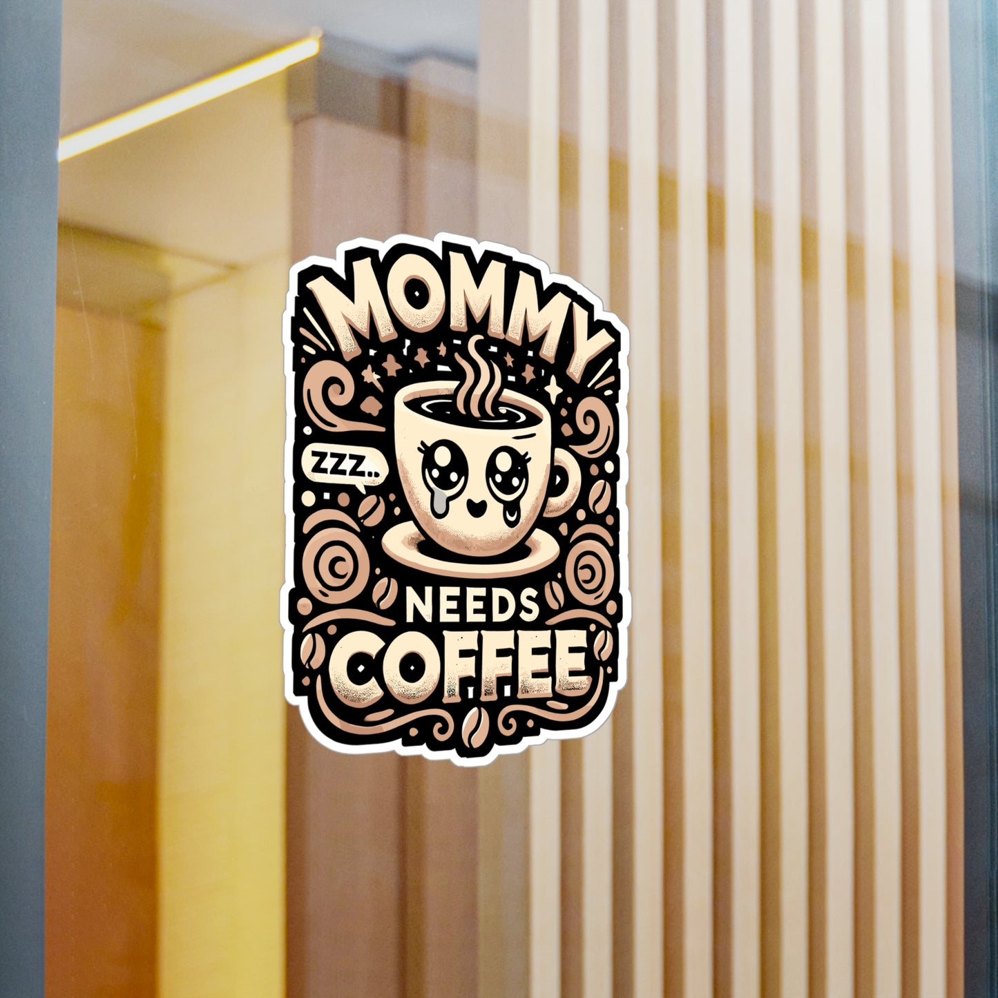 Mommy Needs Coffee - Coffee Sticker for Car Window Laptop Sticker. Water Bottle Sticker, Vinyl Barista Decal, Clover Sticker - Coffee Gift