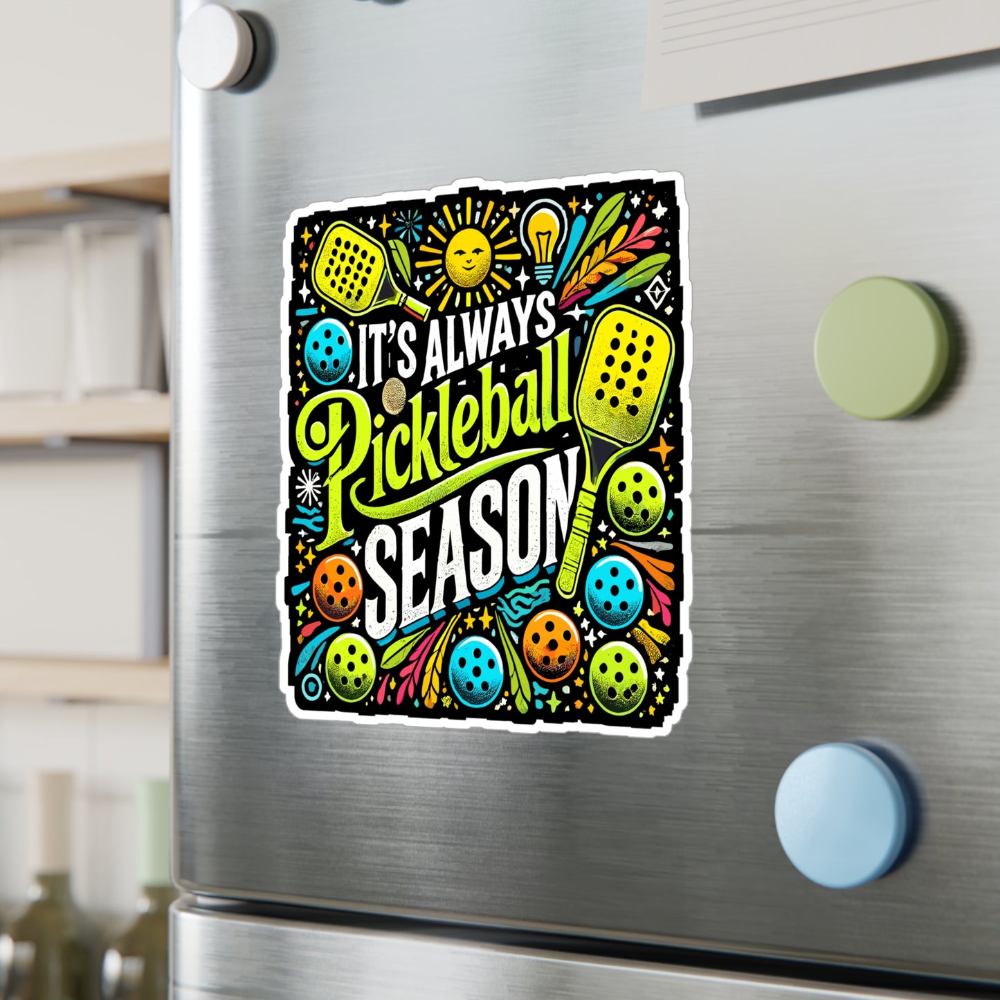 It's Always Pickleball Season - Pickleball Sticker for Laptop Sticker. Water Bottle Sticker, Vinyl Dink Decal - Pickleball Gift