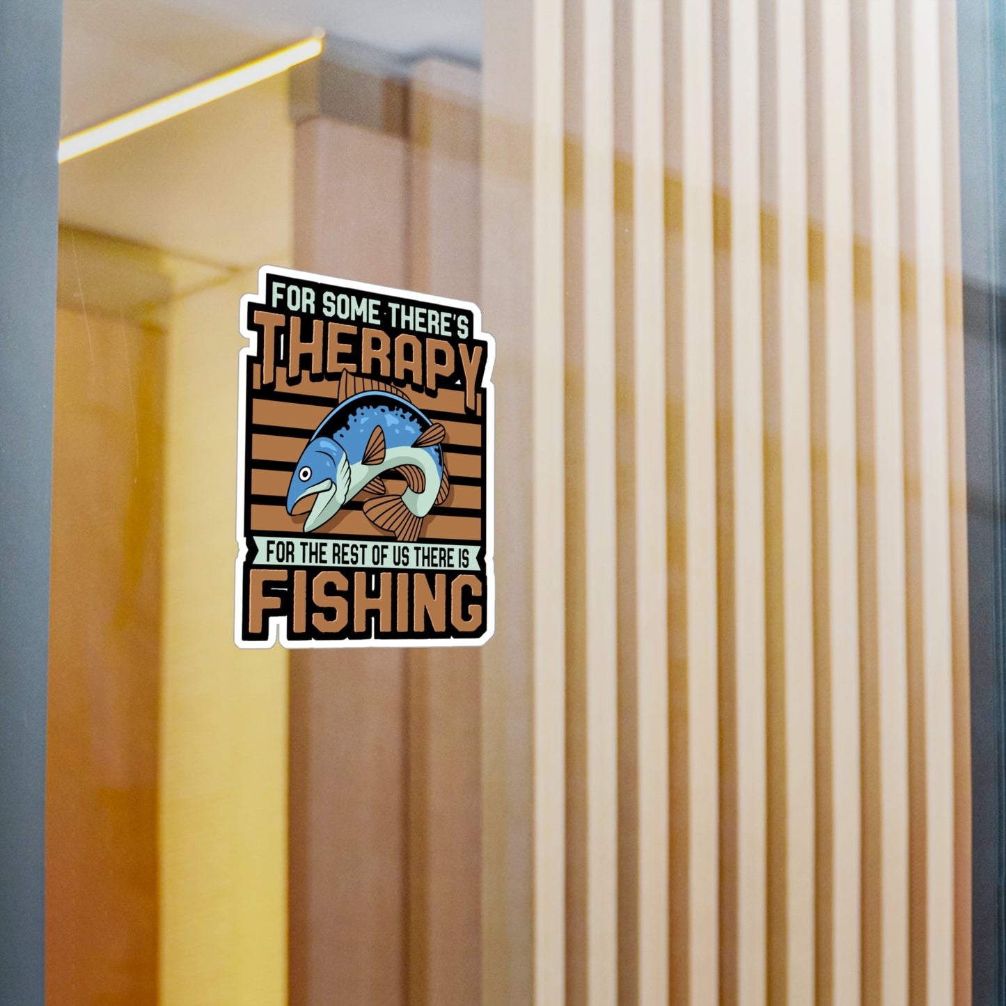 For The Rest Of Us There Is Fishing | Fishing Sticker | Angling Decals | Lake Laptop Sticker | Fishing Gift | Angling Gift