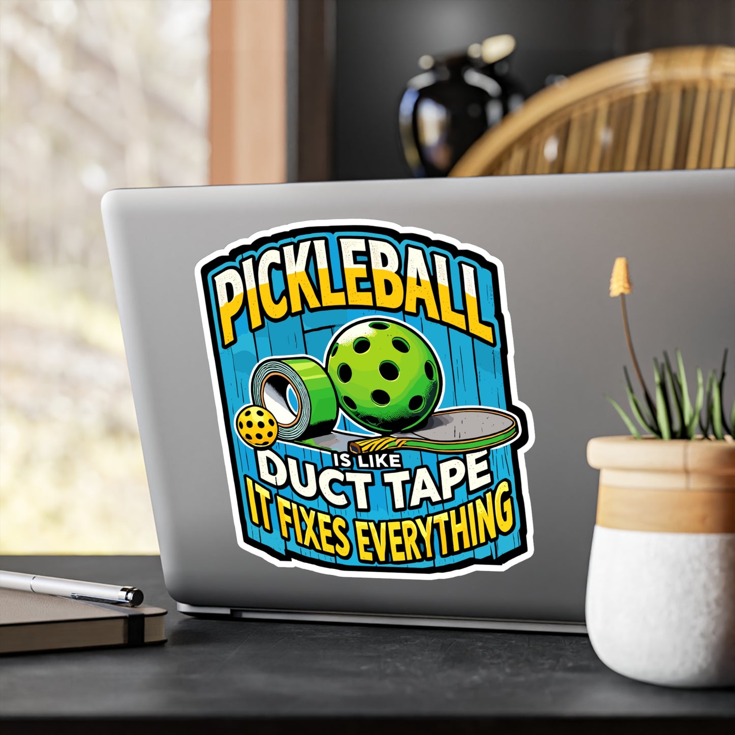 Pickleball Is Like Duct Tape It Fixes Everything - Pickleball Sticker for Laptop Sticker. Water Bottle Sticker, Vinyl Dink Decal - Pickleball Gift