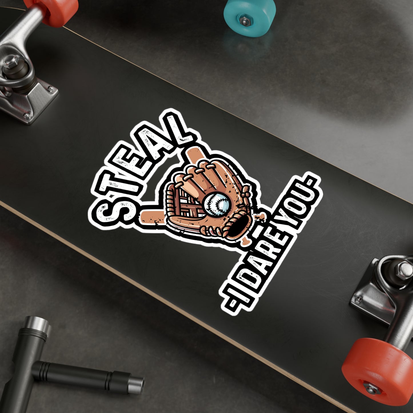 Steal I Dare You – Baseball Vinyl Sticker for Car, Laptop, or Water Bottle | Softball Decal, Sports Gift for Game Lovers
