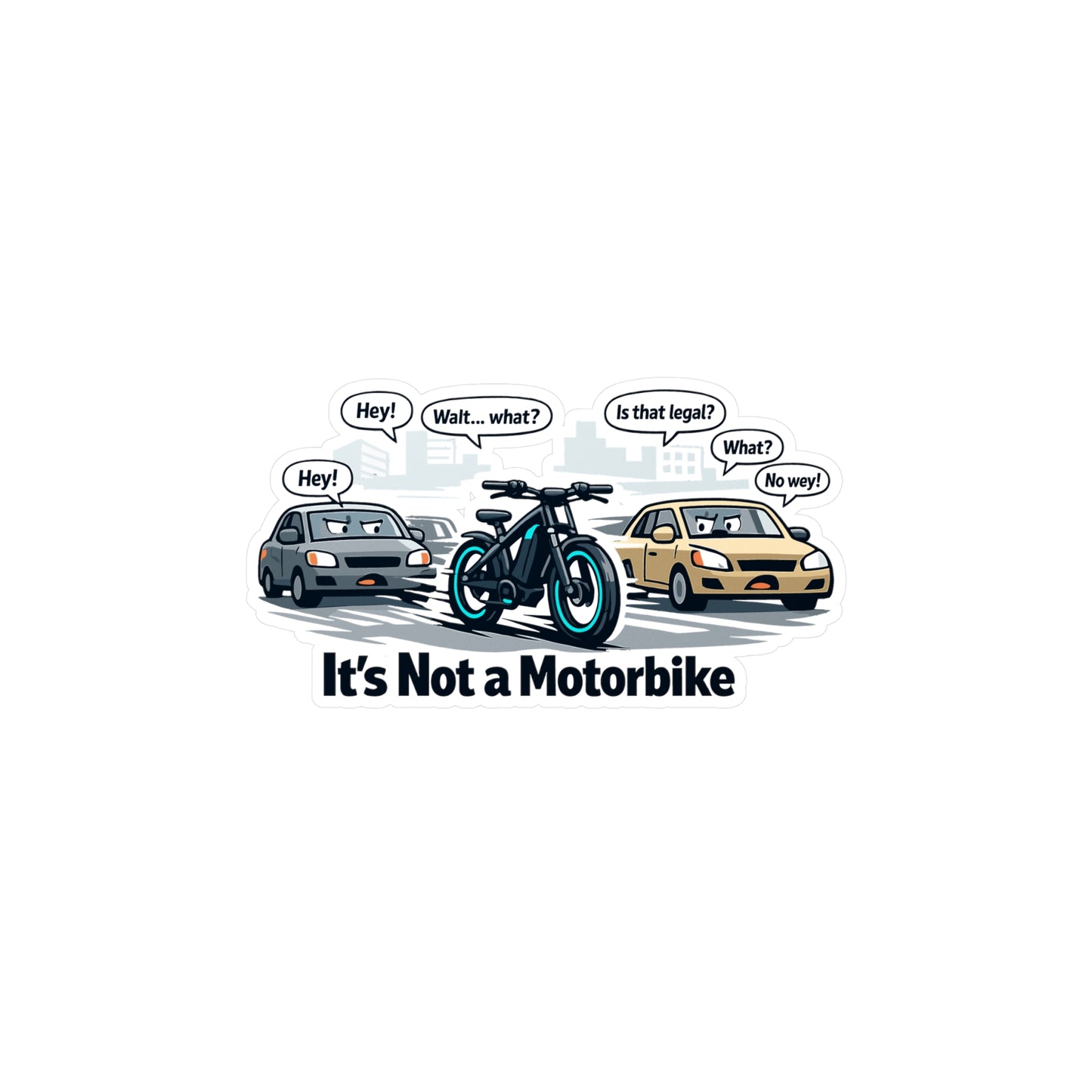 E-Bike Sticker It’s Not a Motorbike Funny Decals Waterproof Vinyl for Laptop Water Bottle Electric Bicycle E Cycling E Cyclist