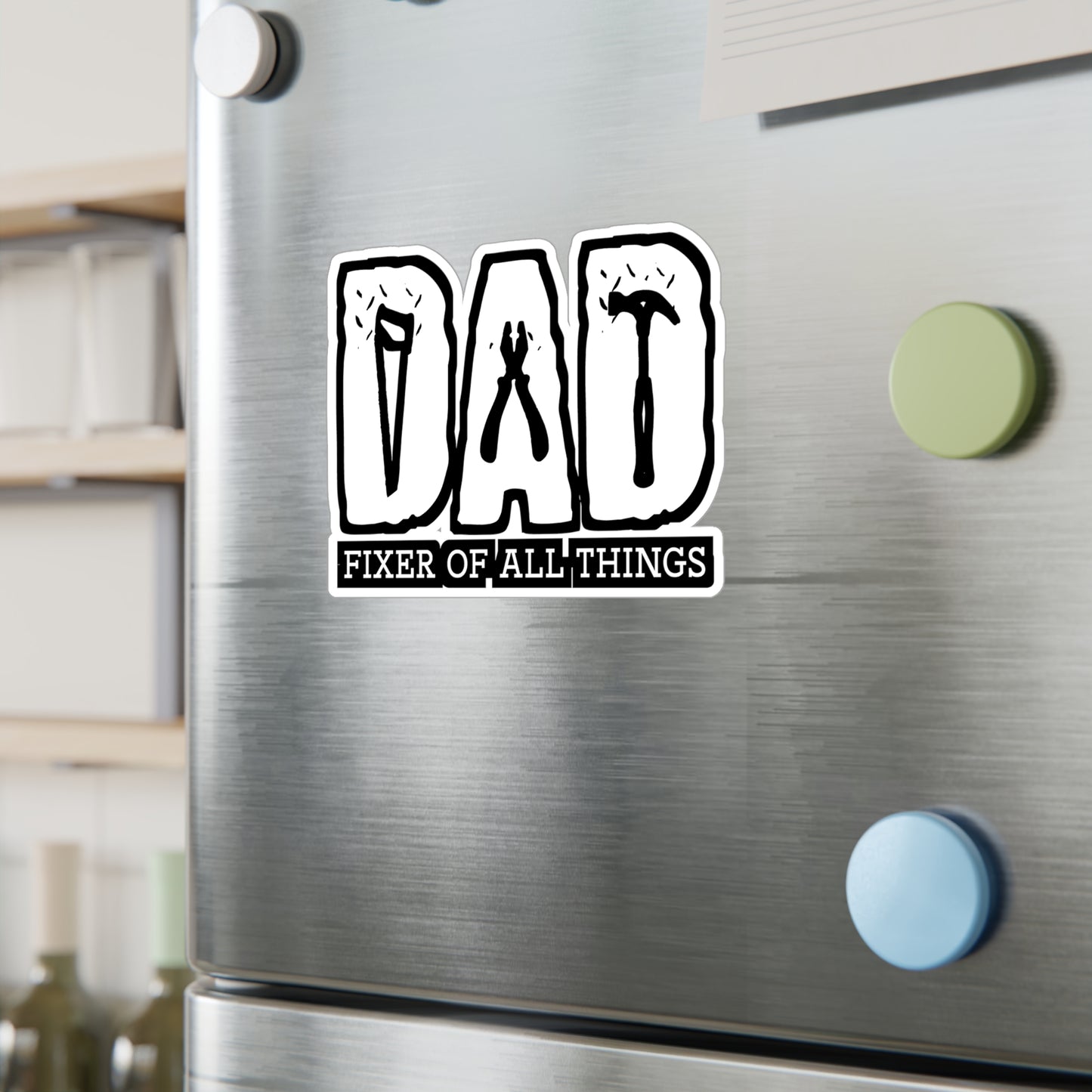 Dad - Fixer Of All Things - Carpenter Sticker for Laptop Sticker. Water Bottle Sticker, Vinyl Woodworker Decal - Carpenter Gift