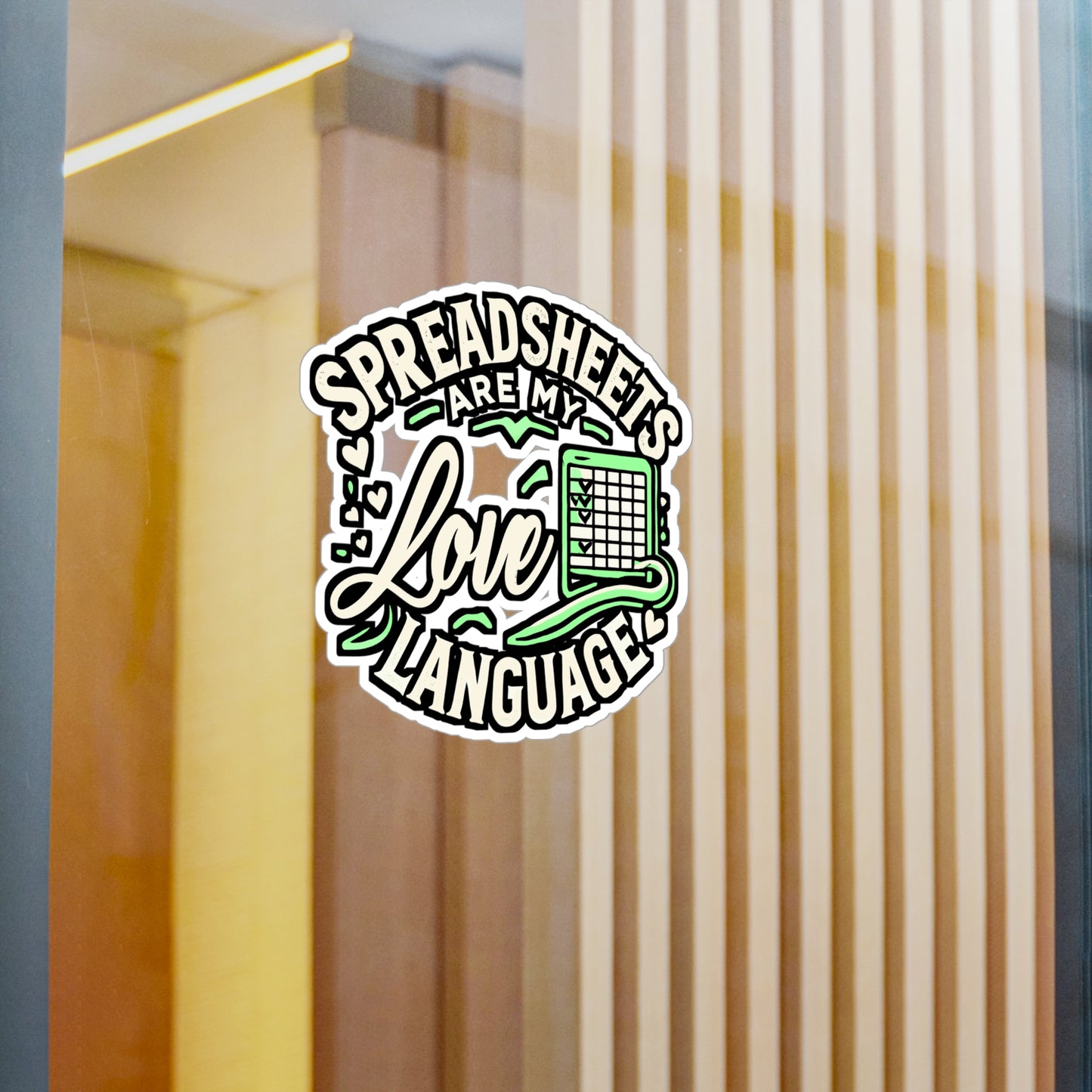 Spreadsheets Are My Love Language – Accountant Vinyl Sticker for Laptop or Water Bottle | Funny Reconciling Gift for Accountants