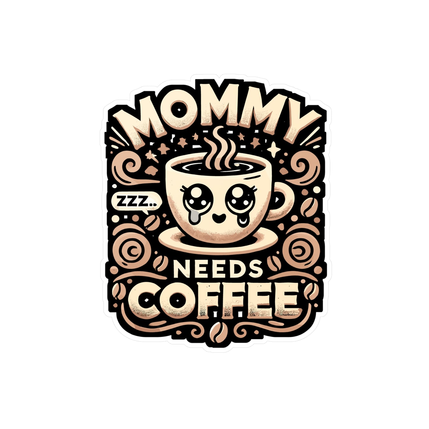 Mommy Needs Coffee - Coffee Sticker for Car Window Laptop Sticker. Water Bottle Sticker, Vinyl Barista Decal, Clover Sticker - Coffee Gift