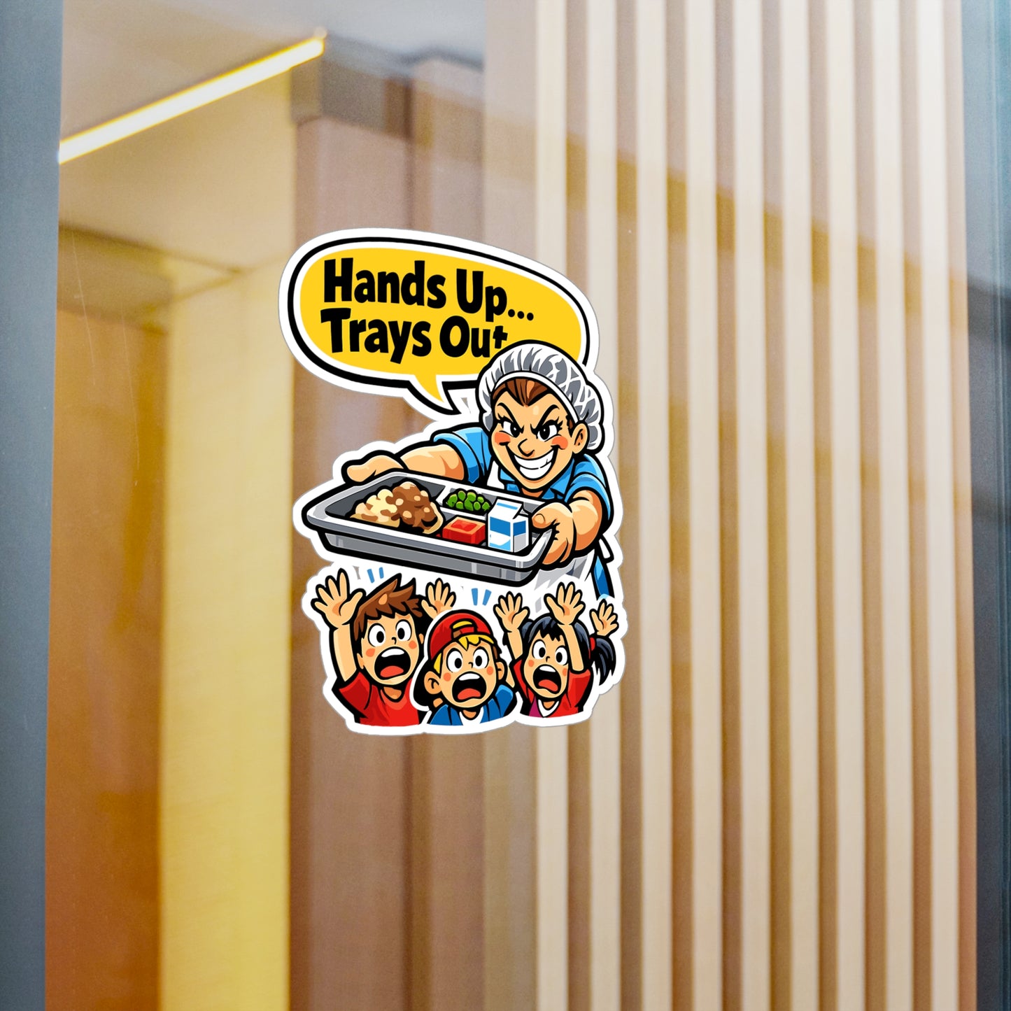 Lunch Lady Sticker “Hands Up... Trays Out” Funny School Canteen Lunch Vinyl Sticker Decals Waterproof for Laptop Water Bottle