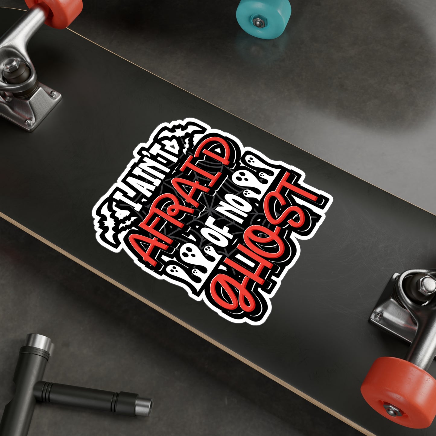 I Ain't Afraid Of No Ghost - Ghost-hunter Sticker for Laptop Sticker. Water Bottle Sticker, Vinyl Flashlight Decal - Ghost-hunter Gift