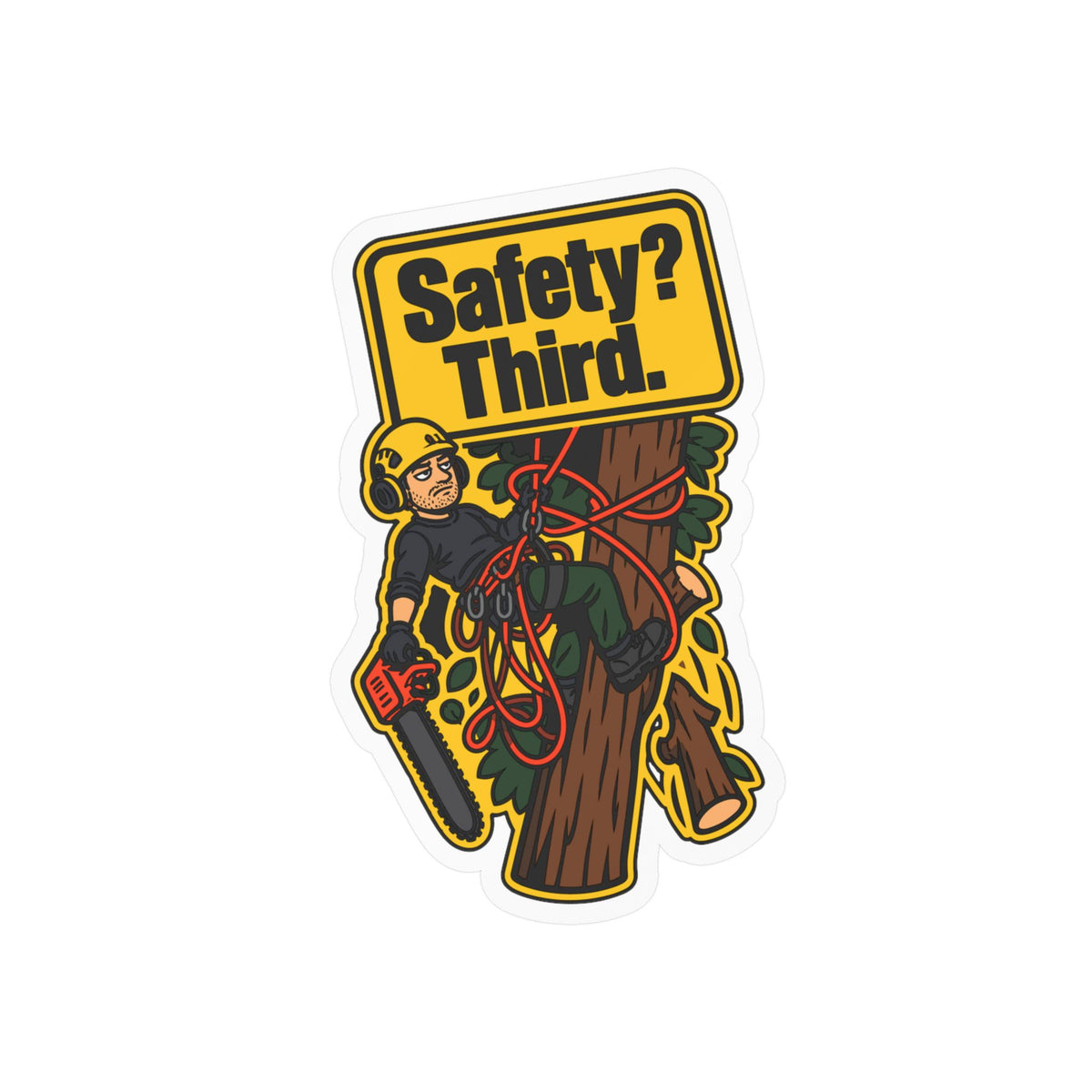 Tree Sticker - Safety Third Funny Tree Worker and Branch Manager Design, Decals for Laptop or Water Bottle