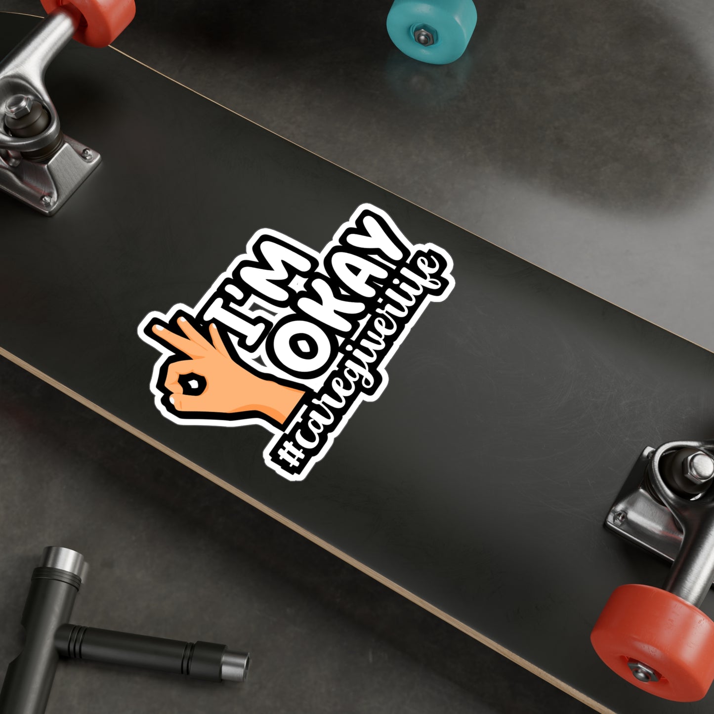 I'm Okay Caregiverlife | Nurse Sticker | Caregiver Decals | Nursing-student Laptop Sticker | Nurse Gift | Caregiver Gift