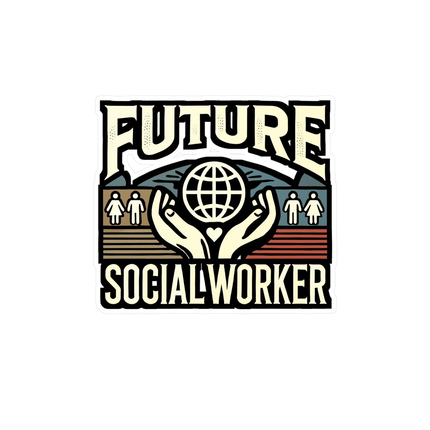 Future Social Worker - Social worker Sticker for Laptop Sticker. Water Bottle Sticker, Vinyl Social work Decal - Social worker Gift