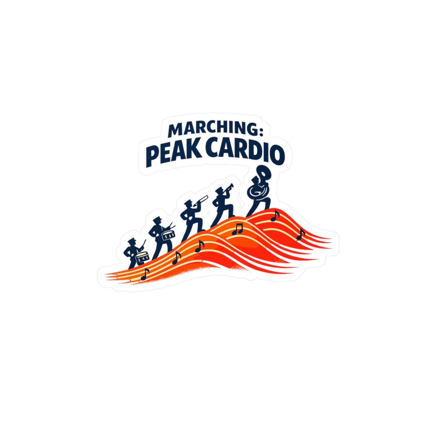 Marching Band Sticker Marching: Peak Cardio, Waterproof Vinyl sticker decals for Laptop Water Bottle, Drummer Band Director Mellophone Gift