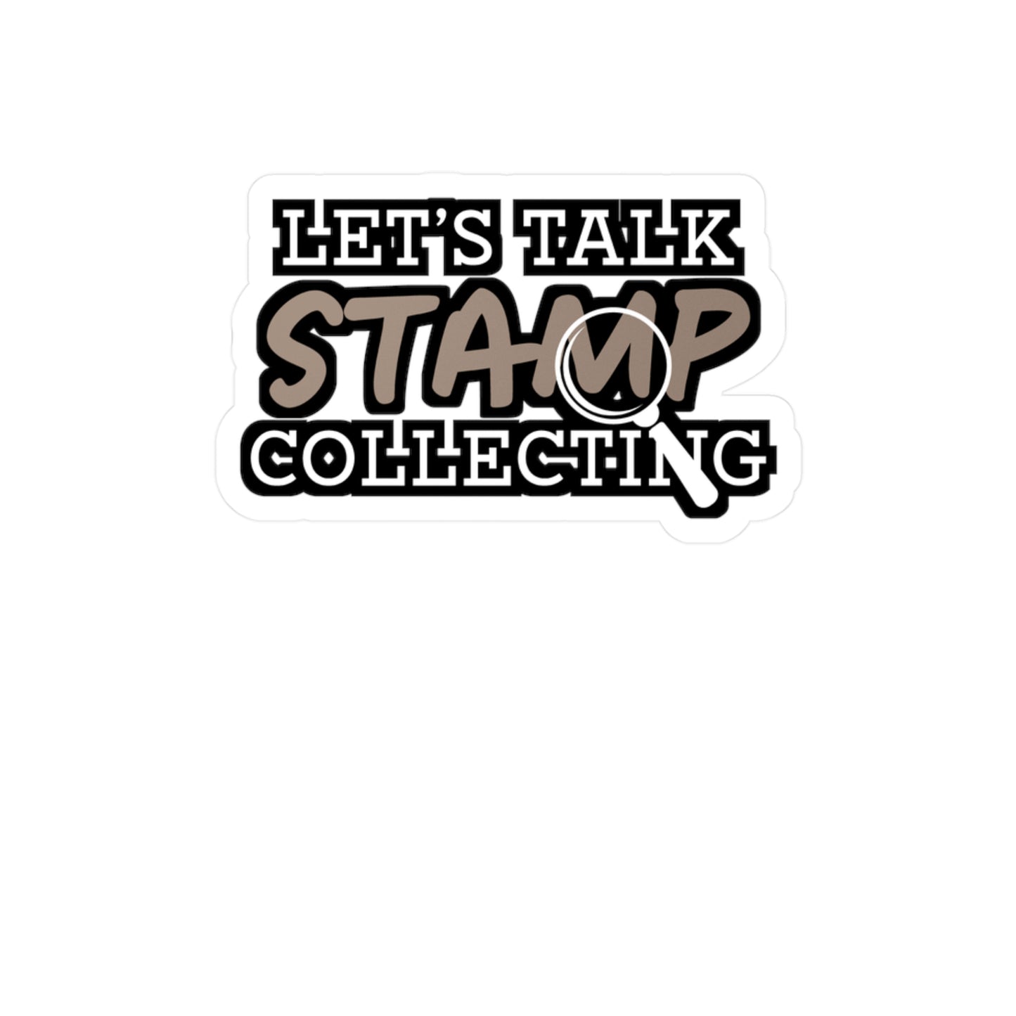 Let's Talk Stamp Collecting | Stamp collector Sticker | Philatelist Decals | Stamp collector Gift