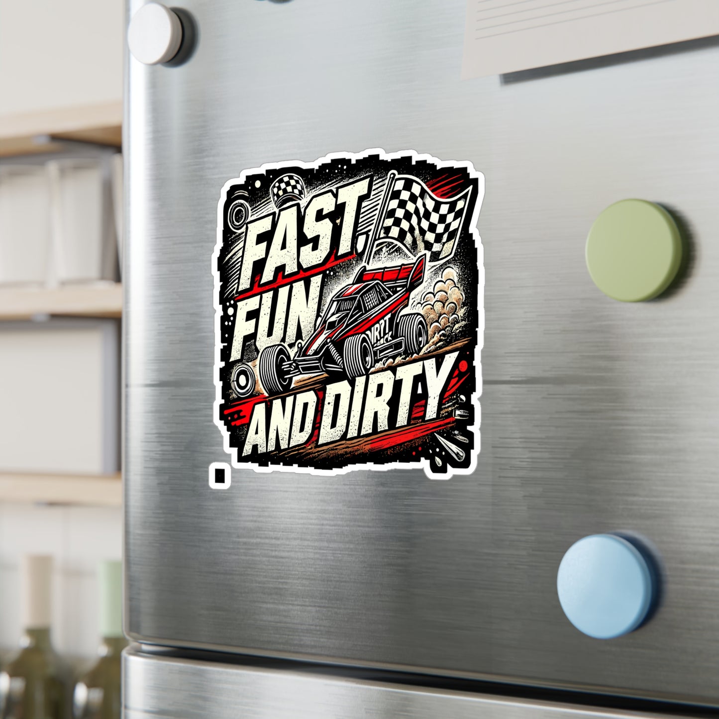 Fast Fun and Dirty - Dirt track Sticker for Laptop Sticker. Water Bottle Sticker, Vinyl Racing Decal - Dirt track Gift