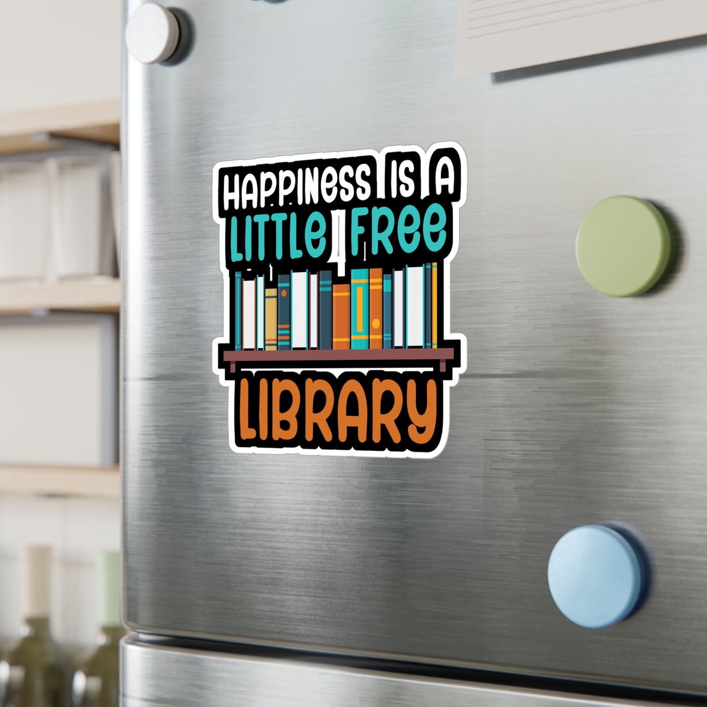 Happiness is a little free library - Author Sticker for Wall, Laptop, Window, Truck, Car Author Gift Vinyl Writer Decal Sticker