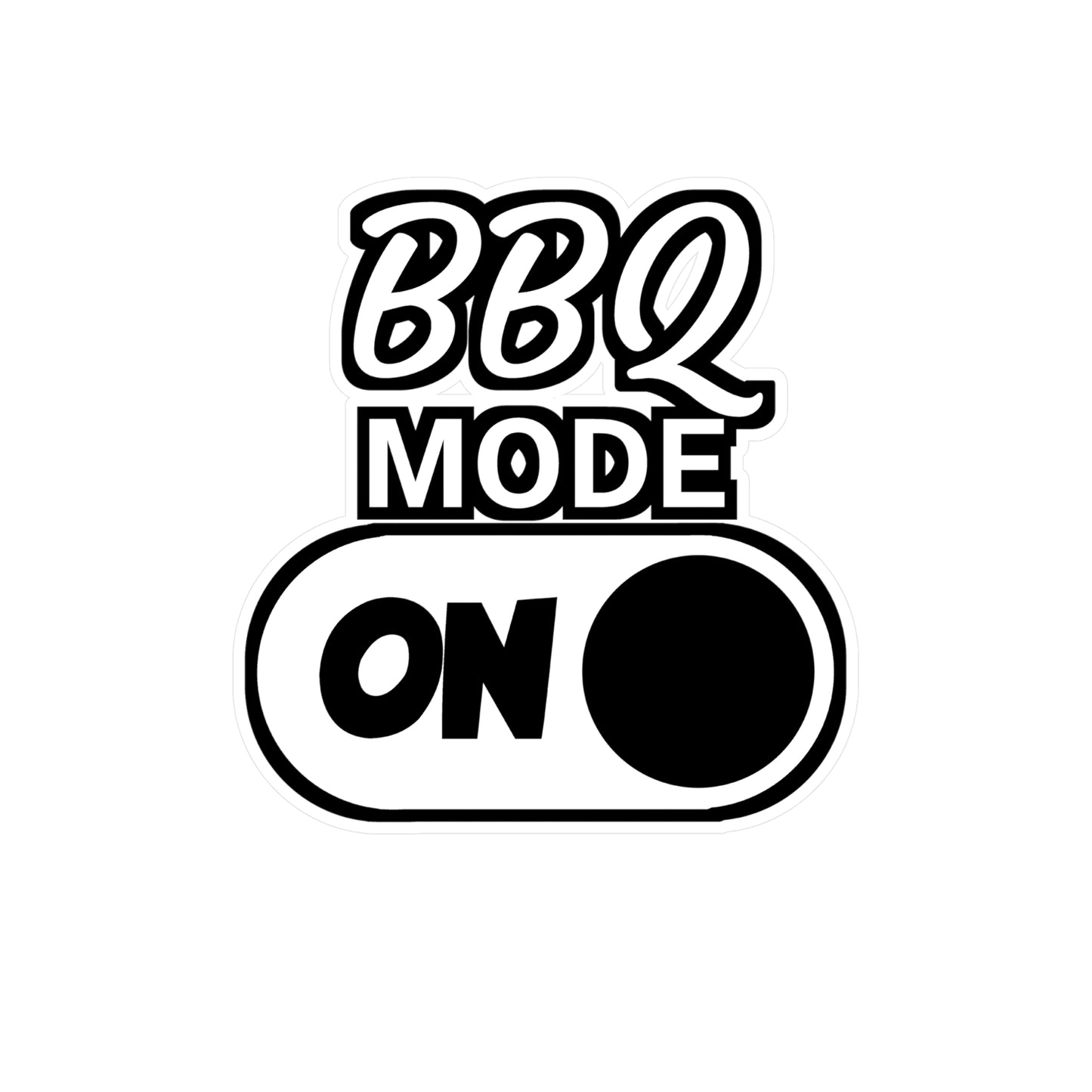 BBQ Mode on - Meat Sticker for Wall, Laptop, Window, Truck, Car Meat Gift Vinyl Steak Decal Sticker