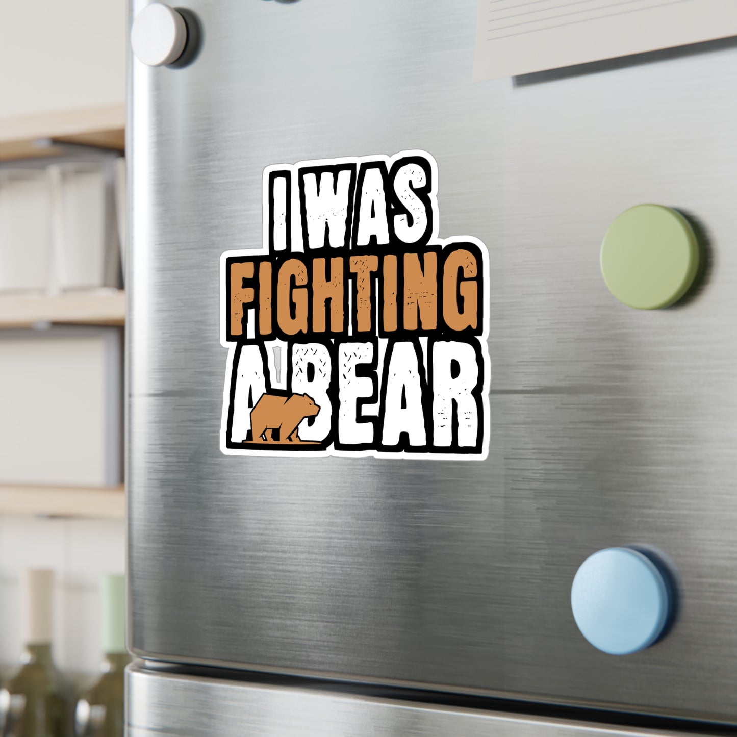 I Was Fighting A Bear - Broken Sticker for Car Window Laptop Sticker. Water Bottle Sticker, Vinyl Arm Decal, Fracture Sticker - Broken Gift