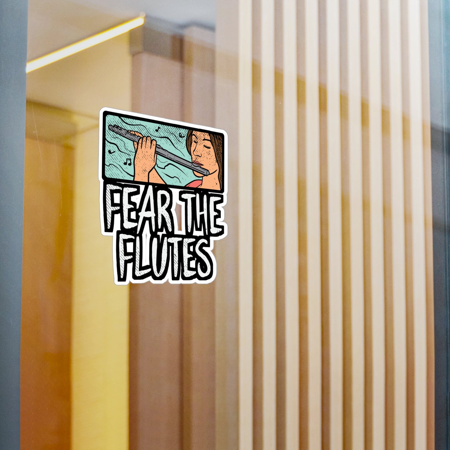 Fear The Flutes - Flute Sticker for Car Window Laptop Sticker. Water Bottle Sticker, Vinyl Treble Decal, Marching band Sticker - Flute Gift