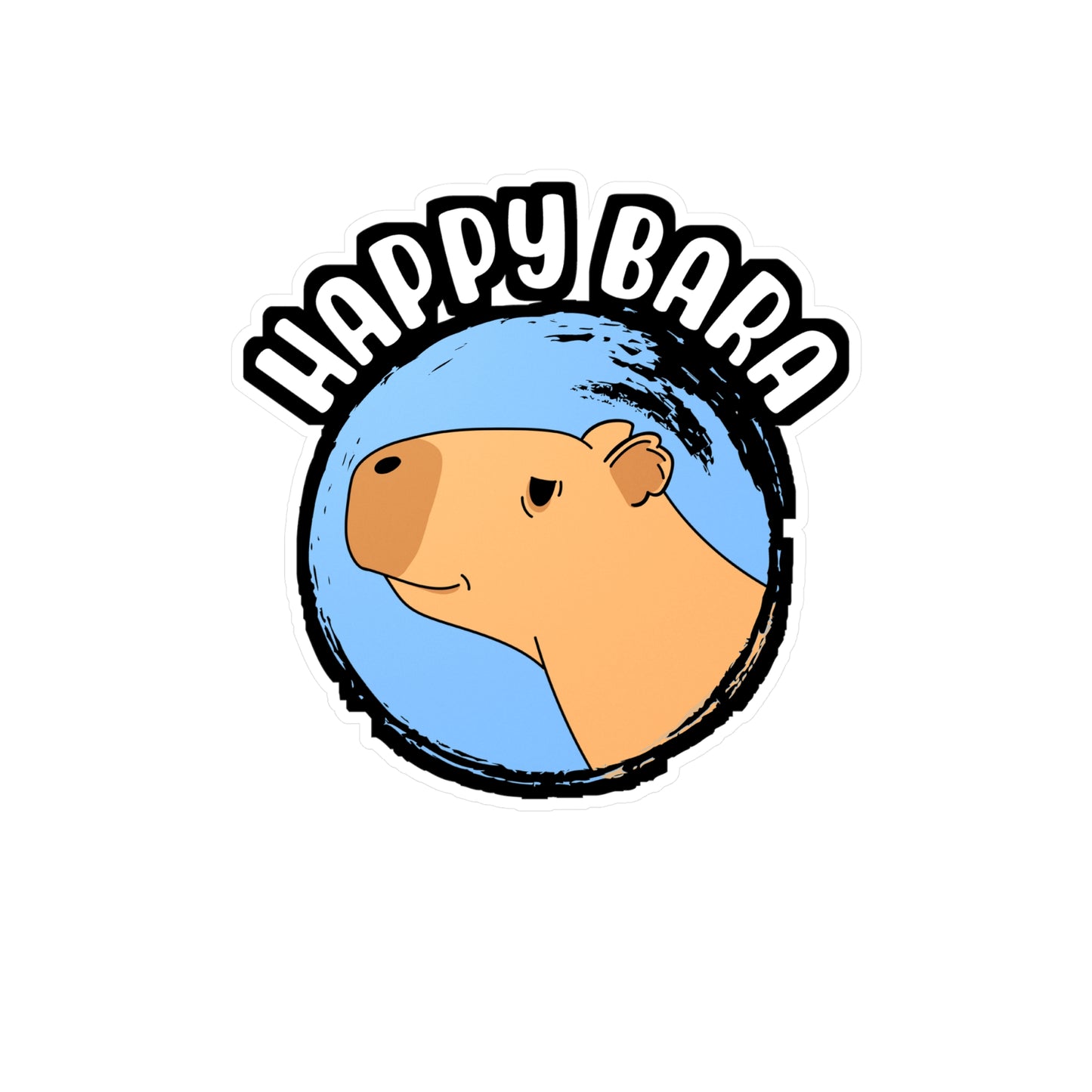 Happy Bara | Capybara Sticker | Capy Decals | Rodent Laptop Sticker | Capybara Gift | Capy Gift