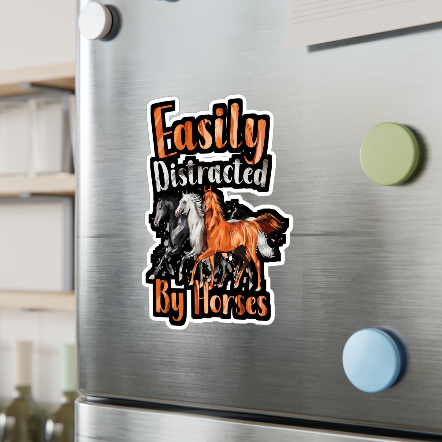 Easily Distracted By Horses - Horse Sticker for Wall, Laptop, Window, Truck, Car Horse Gift Vinyl Barn Decal Sticker