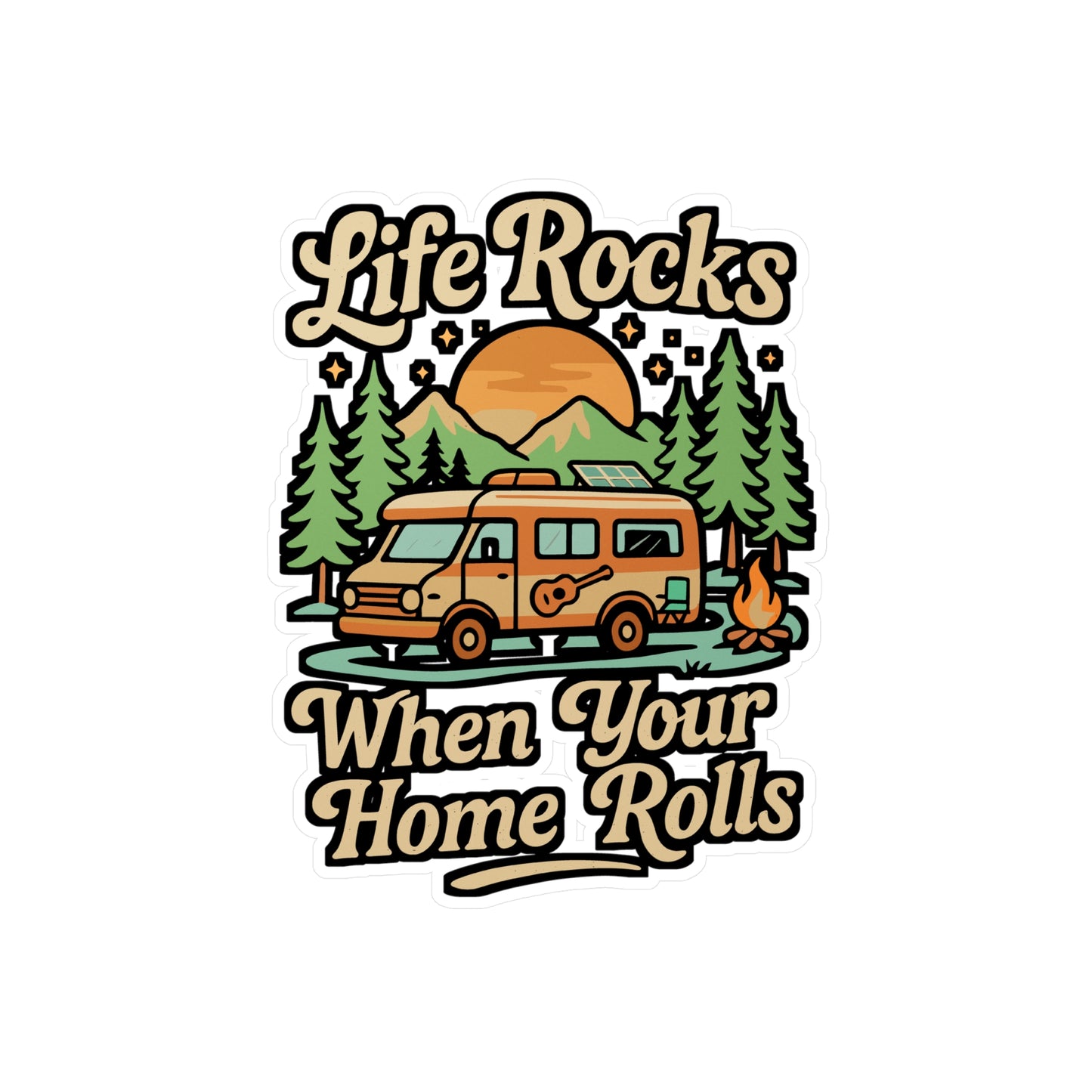 Life Rocks When Your Home Rolls – Camper Sticker for Laptop, Water Bottle & RV | Adventure Travel Gift