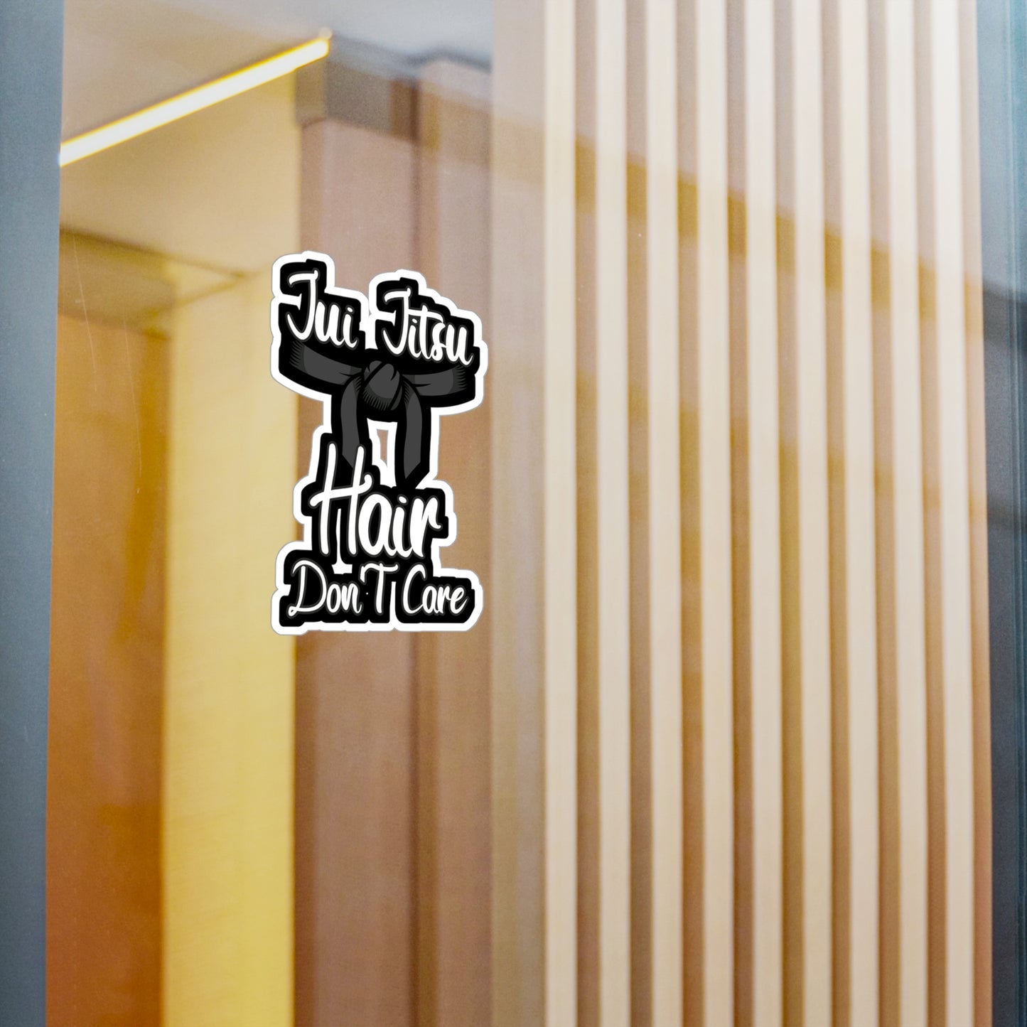 Jiu Jitsu Hair Don't Care - Fighter Sticker for Wall, Laptop, Window, Truck, Car Fighter Gift Vinyl Military Decal Sticker