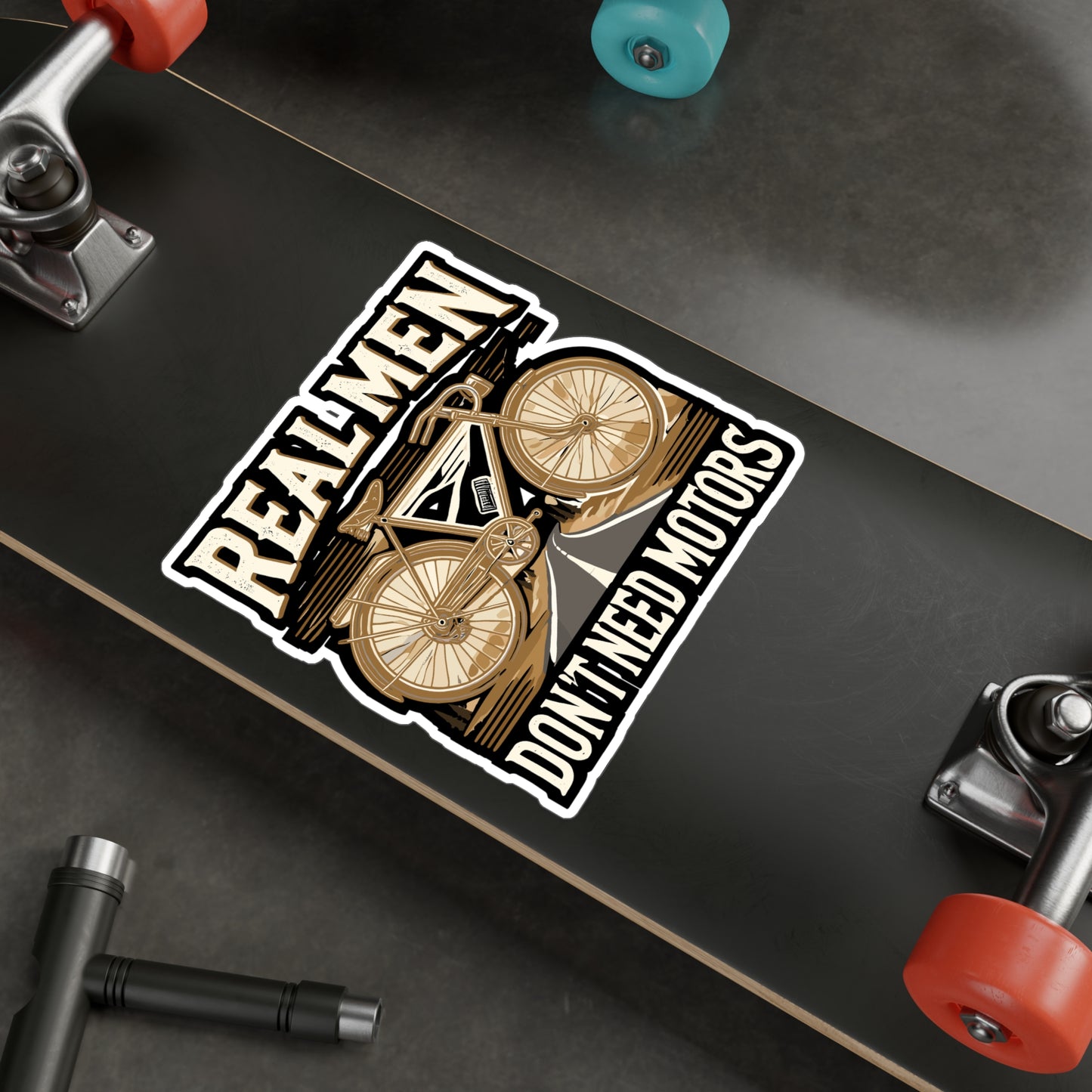 Real Men Don't Need Motors - Cycling Sticker for Laptop Sticker. Water Bottle Sticker, Vinyl Bike Decal - Cycling Gift