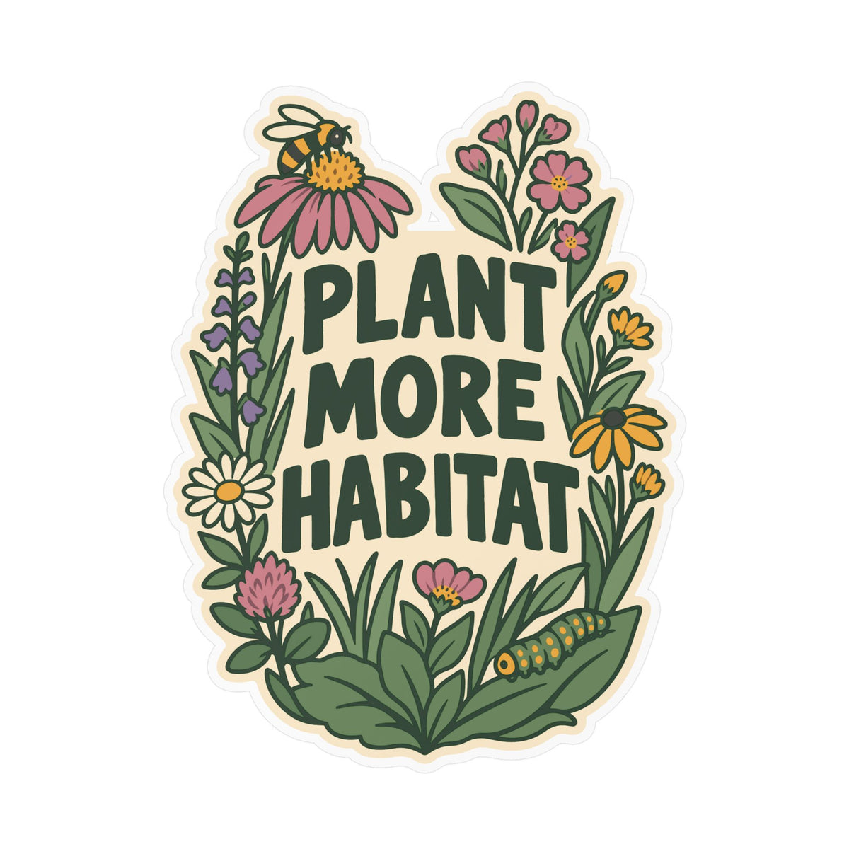 Plants Sticker – Plant More Habitat, Dandelion Decals Celebrating Nature and Friendship for Laptop or Water Bottle
